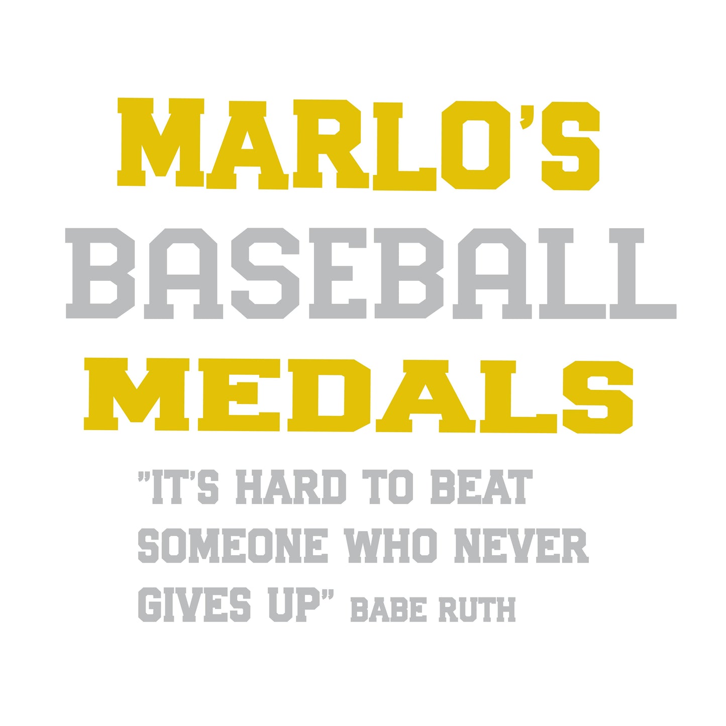 Custom Baseball "It's Hard to Beat Someone Who Never Gives Up" Trophy Display Rack | Sports Tournament Award Hanger