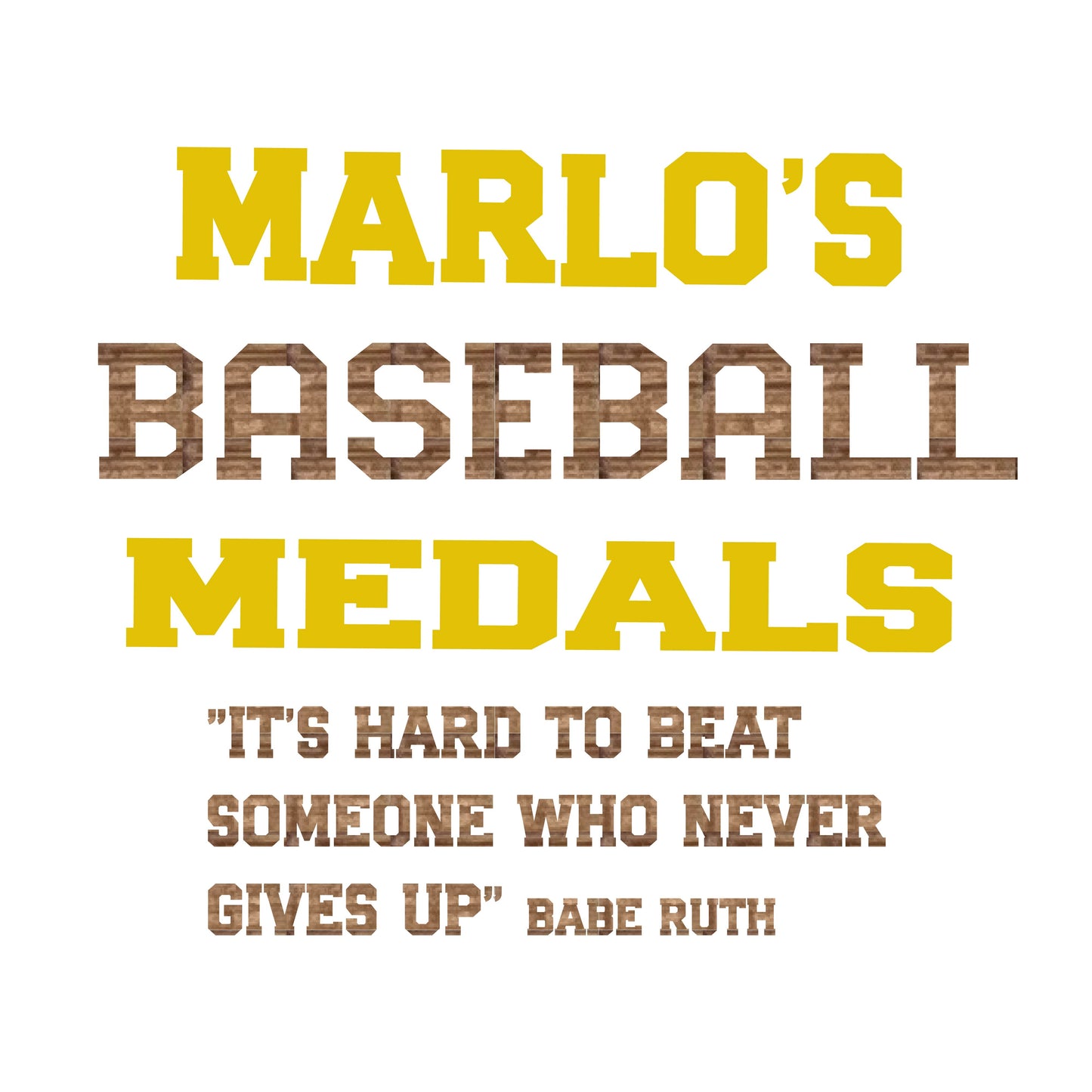 Custom Baseball "It's Hard to Beat Someone Who Never Gives Up" Trophy Display Rack | Sports Tournament Award Hanger