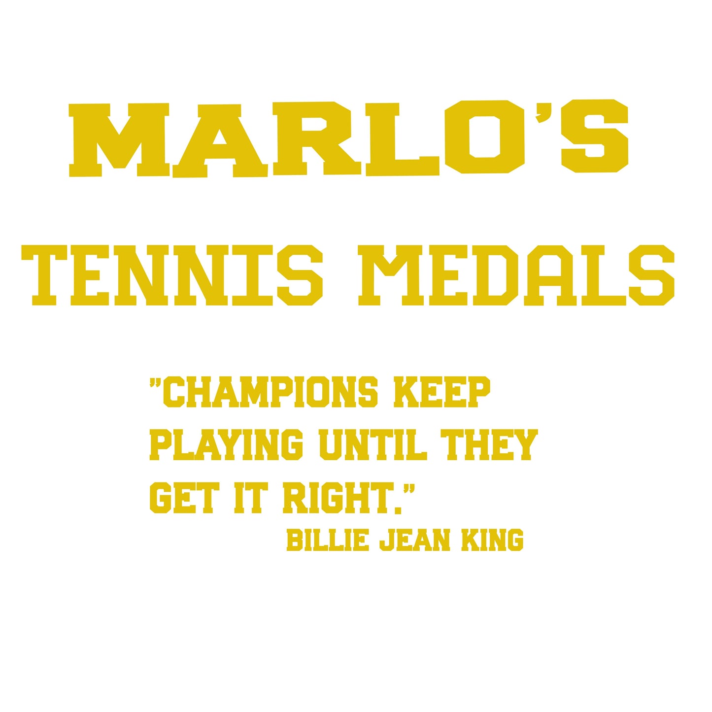 Custom Tennis "Champions Keep Playing Until They Get It Right" Trophy Display Rack | Sports Tournament Award Hanger