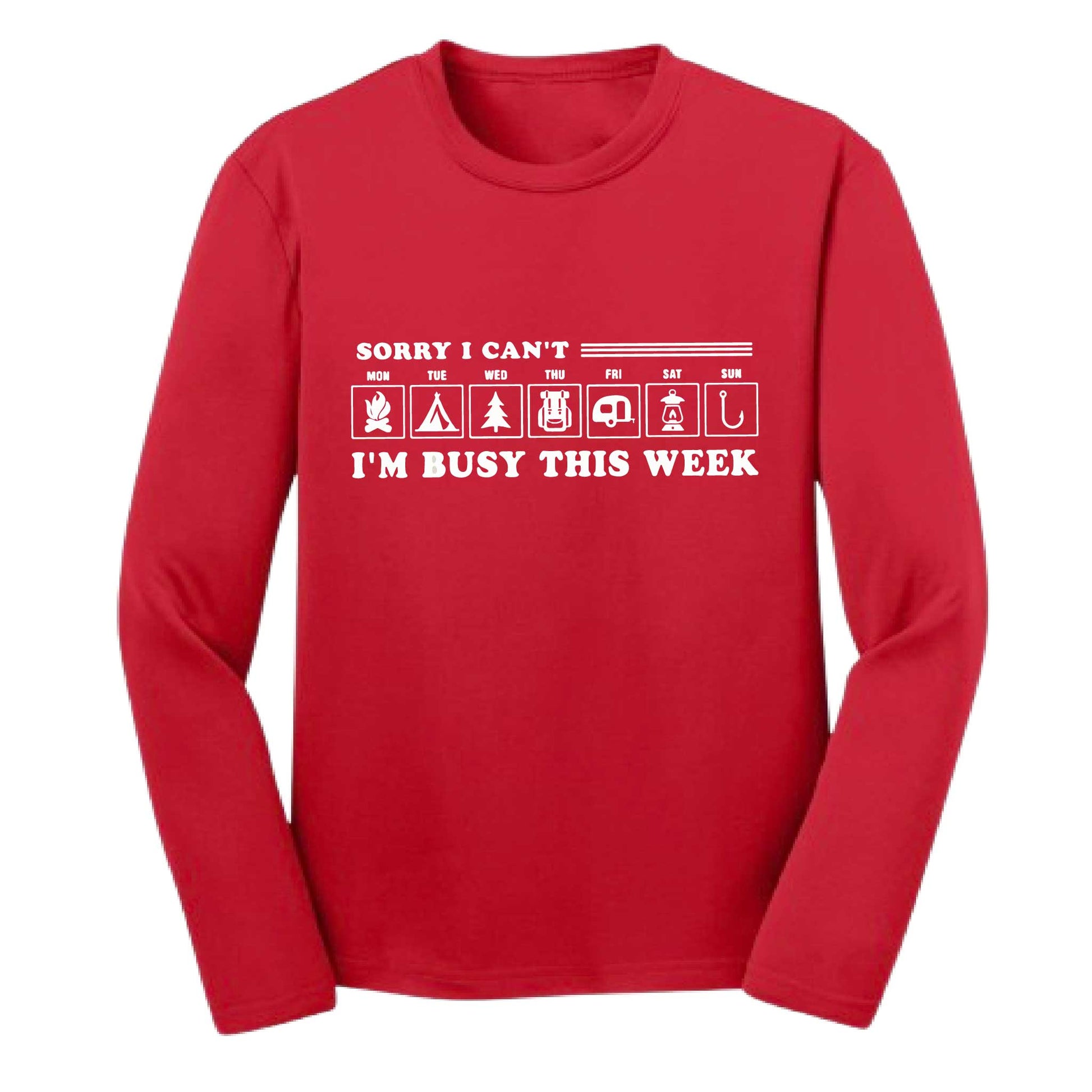 Sorry I Can't I'm Busy Camping This Week | Youth Long Sleeve Camping T-Shirts | 100% Polyester