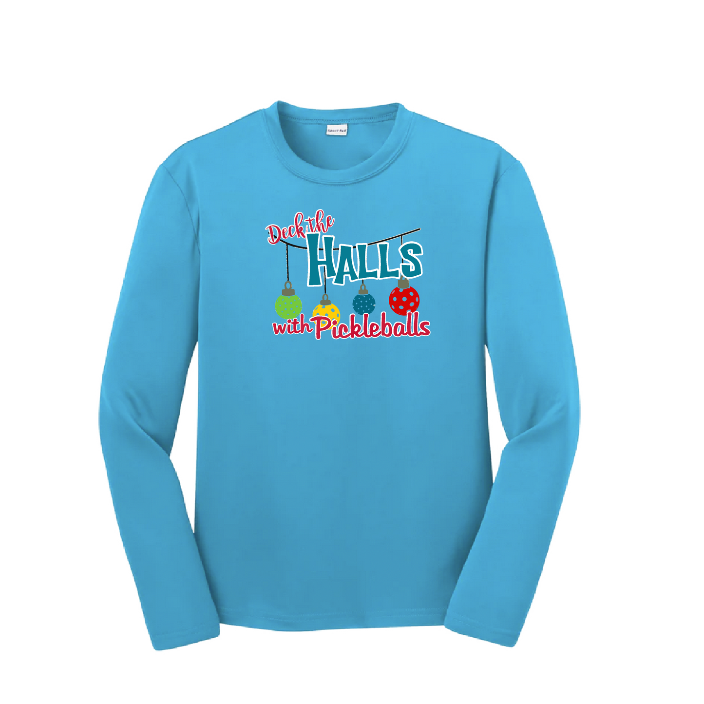 Deck the Halls with Pickleballs | Youth Long Sleeve Pickleball Shirts | 100% Polyester