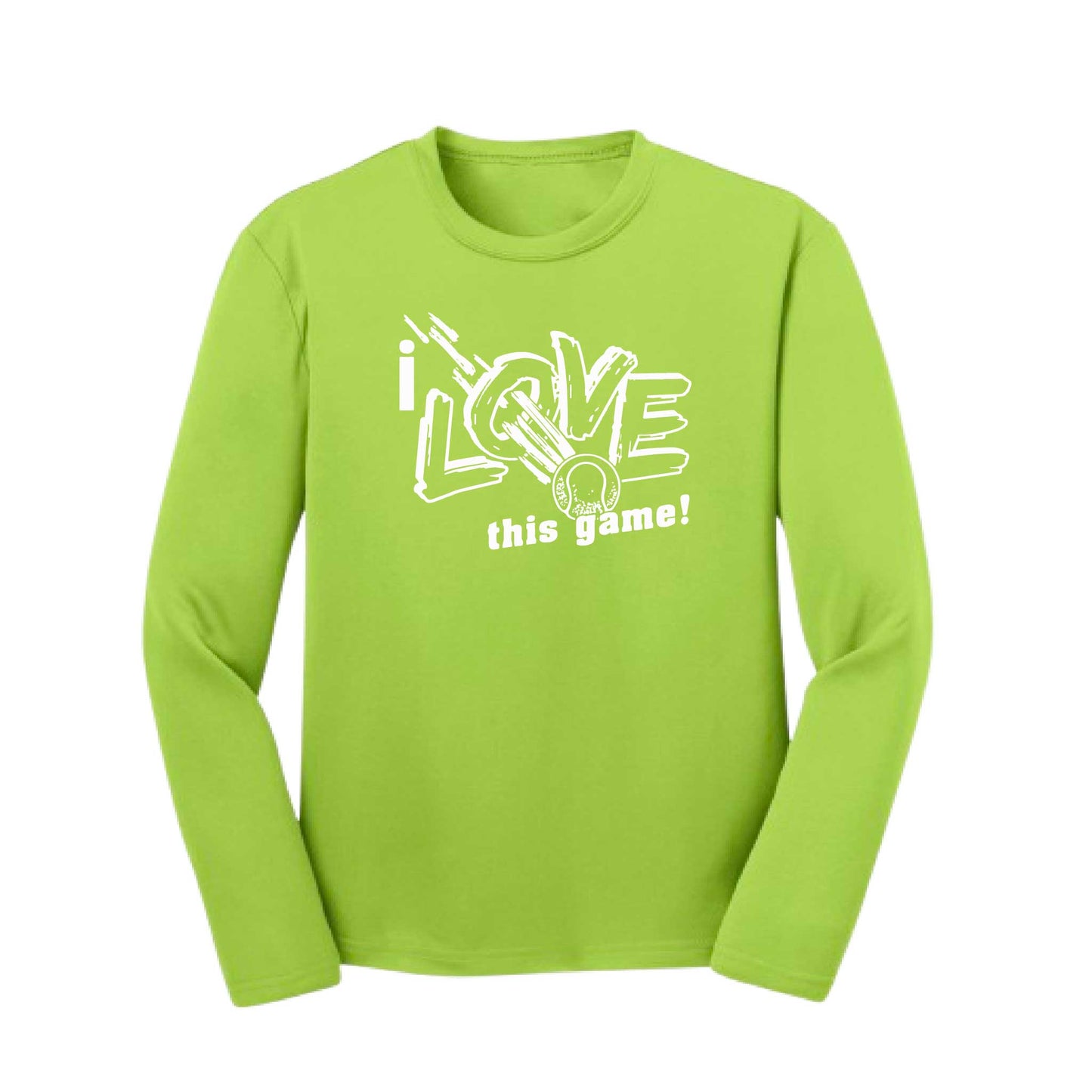 I Love This Game | Youth Long Sleeve Tennis Performance T-Shirts | 100% Polyester