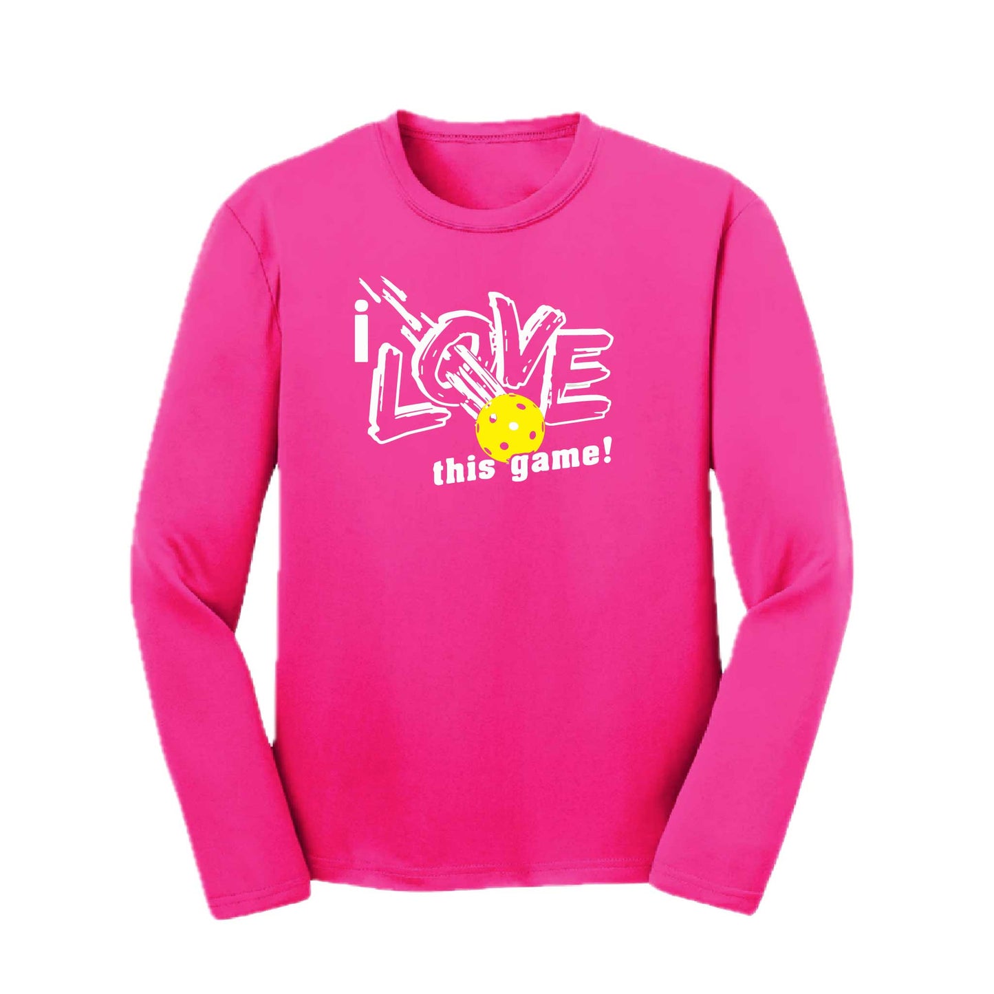 I Love This Game | Youth Long Sleeve Pickleball Performance T-Shirts | 100% Polyester