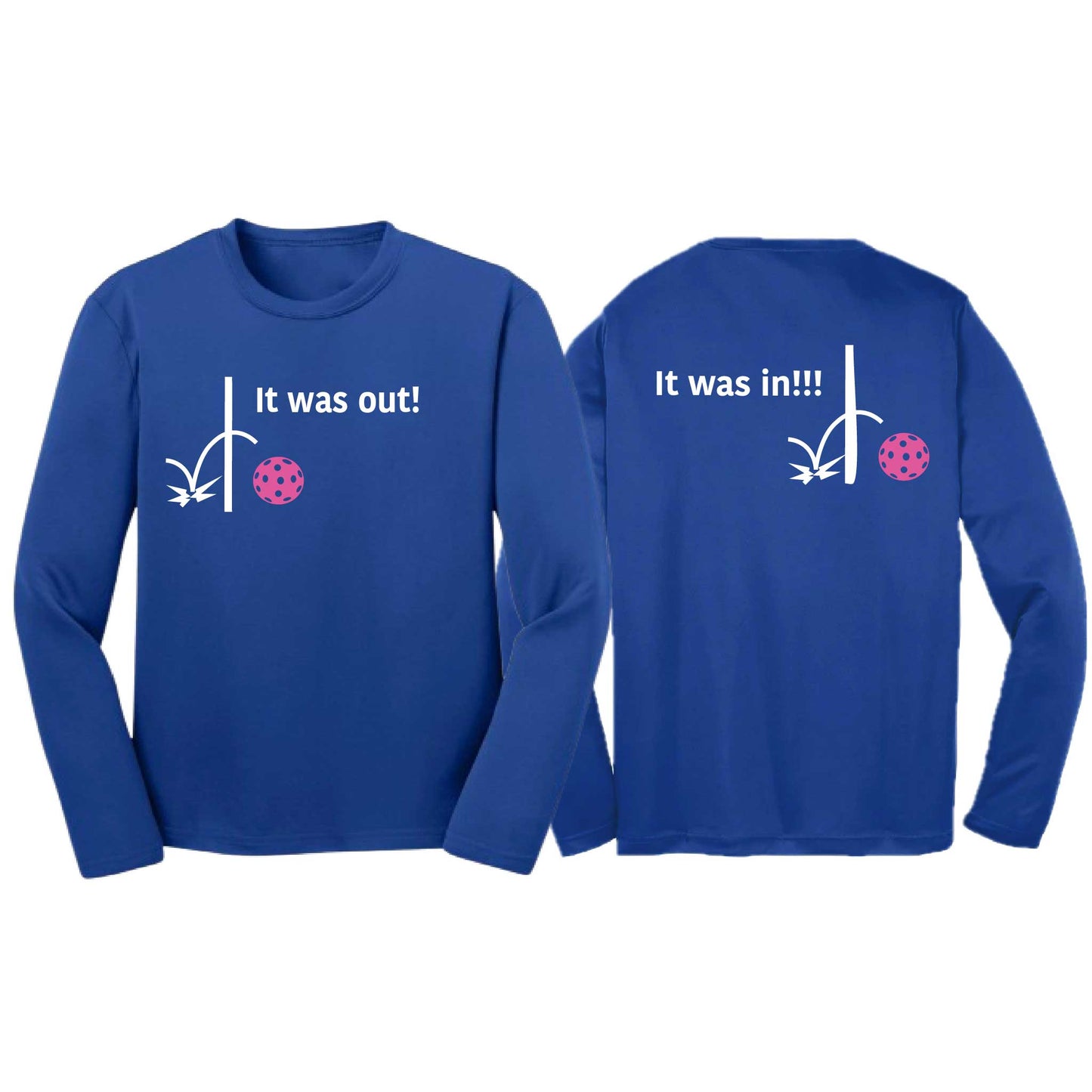 It Was Out! It Was In! (Pickleballs Pink Purple Rainbow) | Youth Long Sleeve Pickleball T-Shirts | 100% Polyester