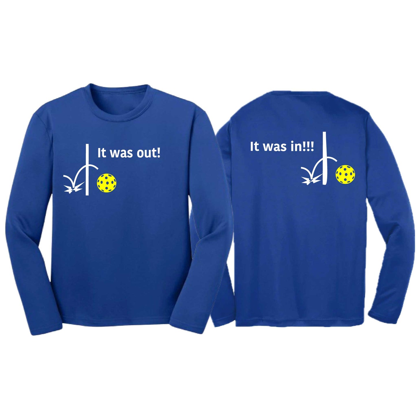 It Was Out! It Was In! (Pickleballs Red White Yellow) | Youth Long Sleeve Pickleball T-Shirts | 100% Polyester