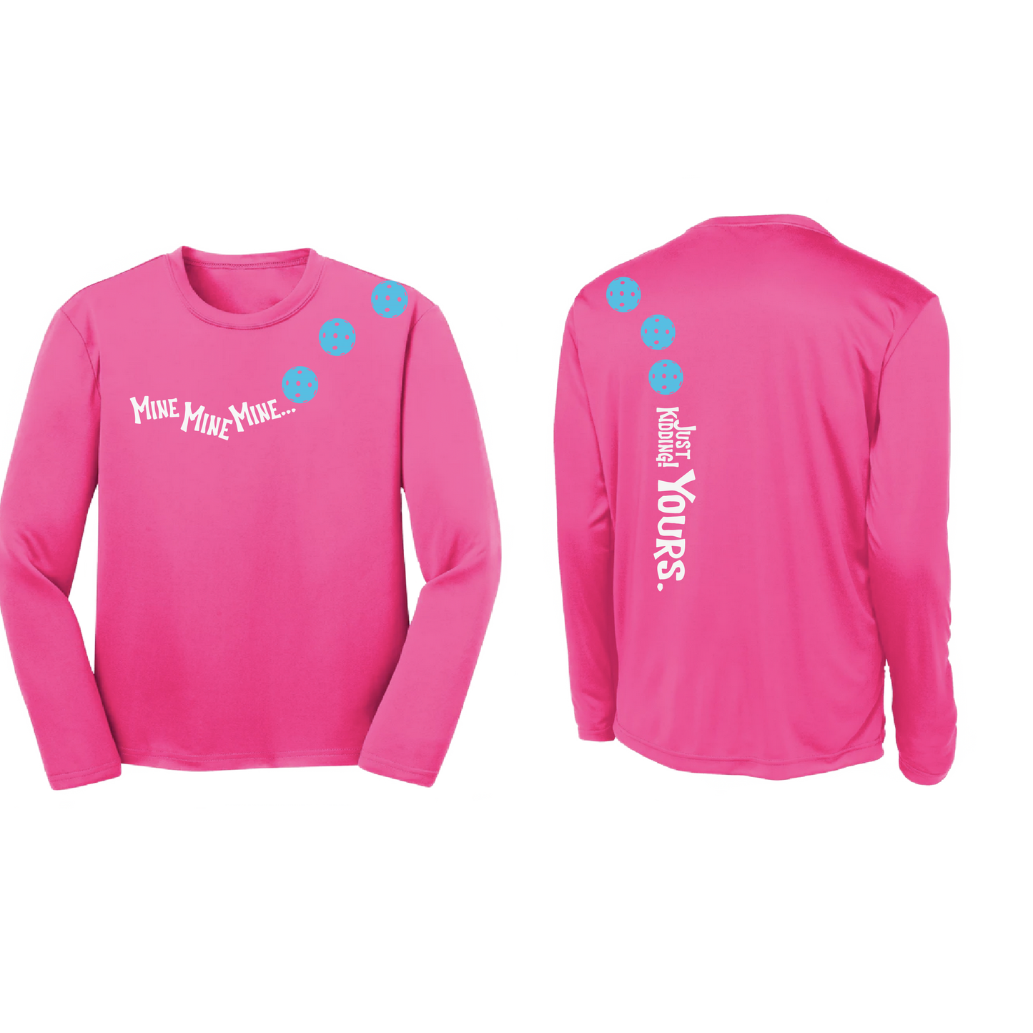 Mine JK Yours (Pickleballs Cyan Green Orange) | Youth Long Sleeve Pickleball Shirts | 100% Polyester