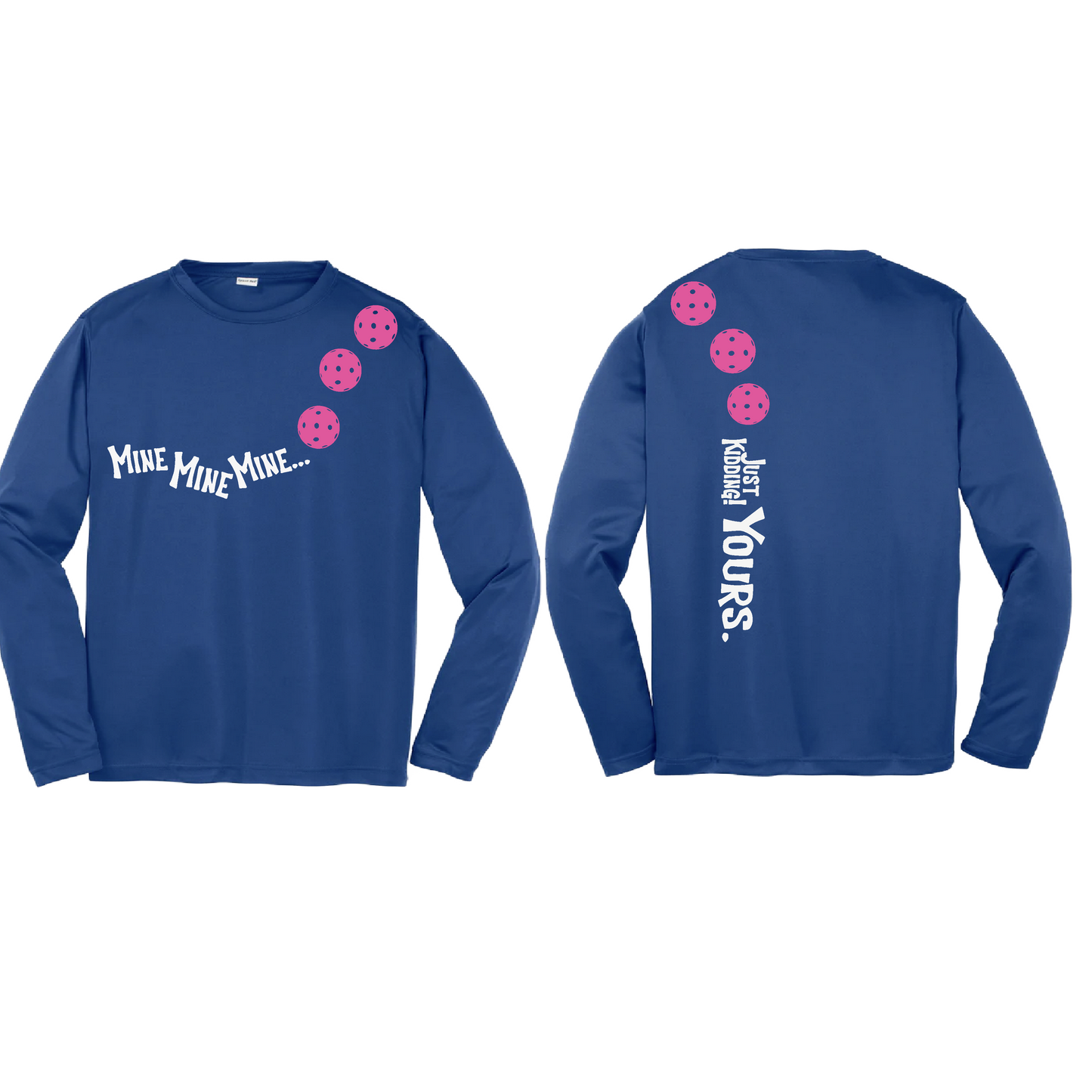 Mine JK Yours (Pickleballs Pink Purple Rainbow) | Youth Long Sleeve Pickleball Shirts | 100% Polyester