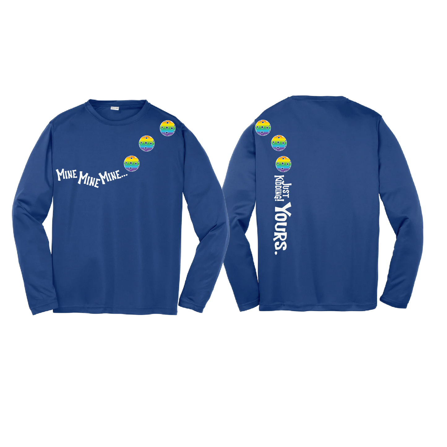 Mine JK Yours (Pickleballs Pink Purple Rainbow) | Youth Long Sleeve Pickleball Shirts | 100% Polyester