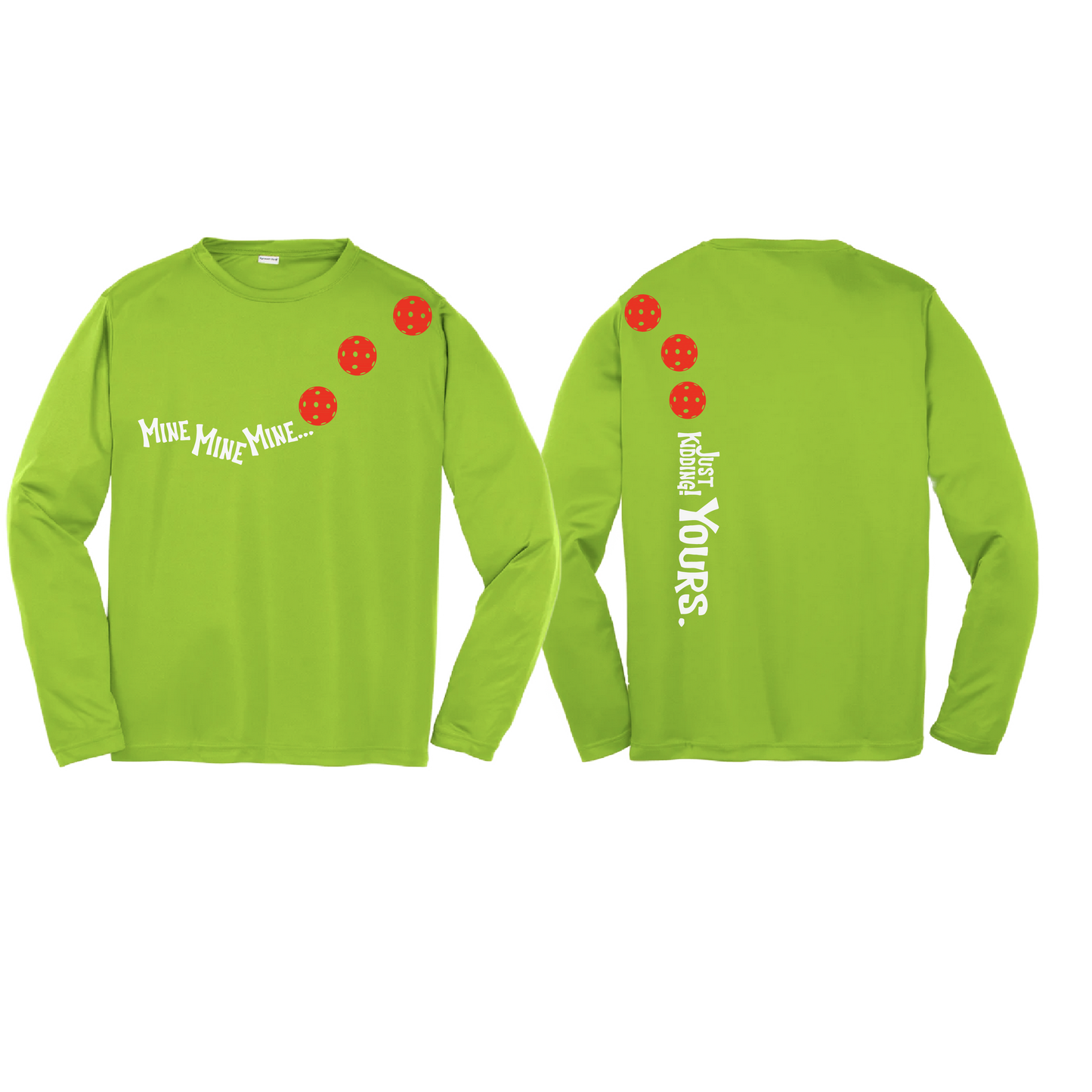 Mine JK Yours (Pickleballs Red White Yellow) | Youth Long Sleeve Pickleball Shirts | 100% Polyester