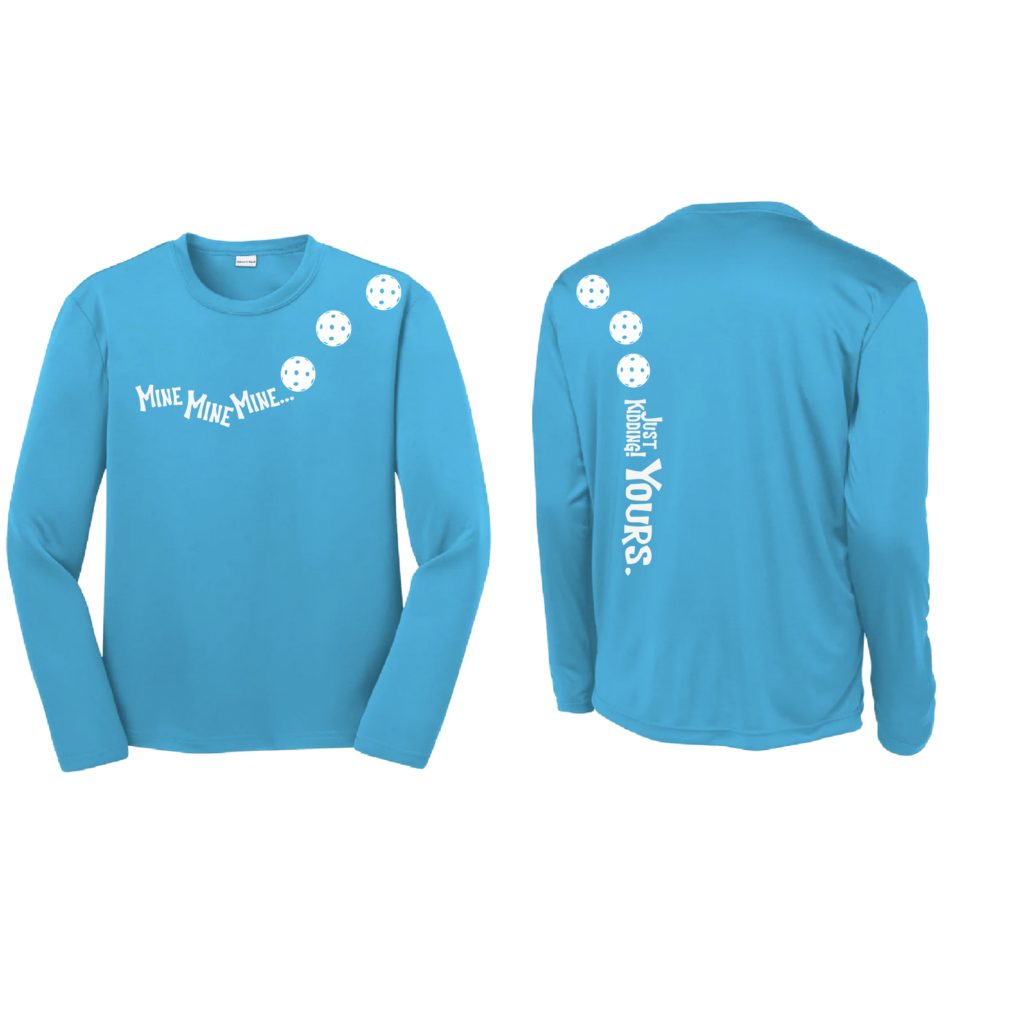 Mine JK Yours (Pickleballs Red White Yellow) | Youth Long Sleeve Pickleball Shirts | 100% Polyester