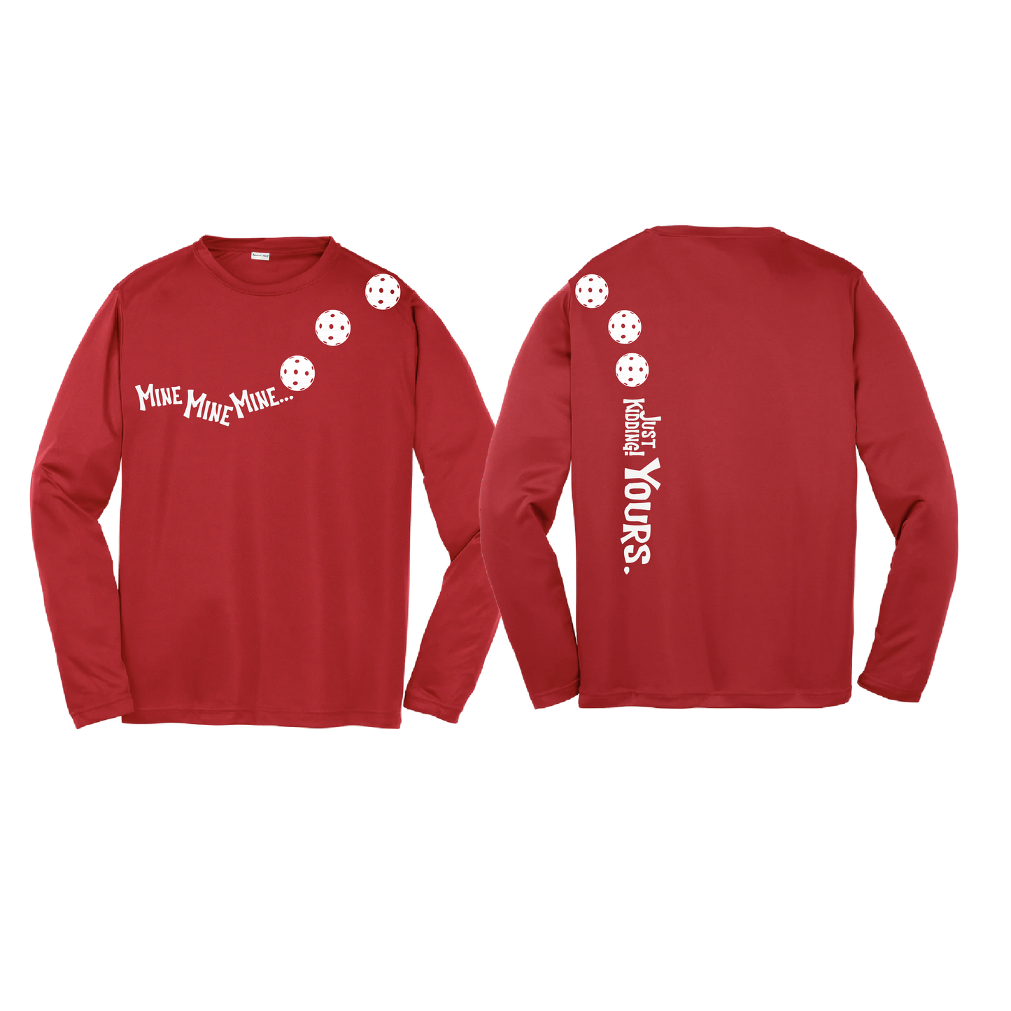 Mine JK Yours (Pickleballs Red White Yellow) | Youth Long Sleeve Pickleball Shirts | 100% Polyester