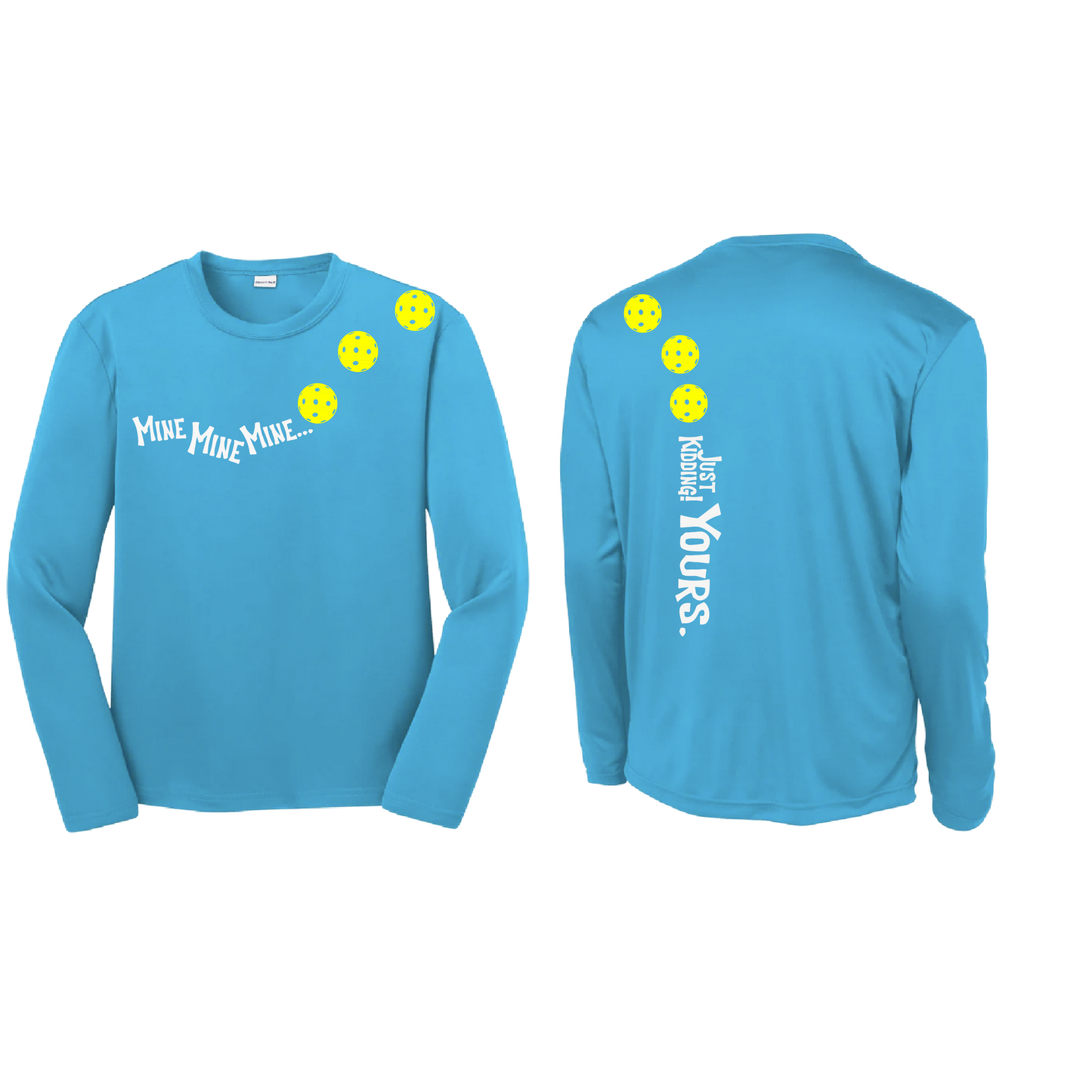 Mine JK Yours (Pickleballs Red White Yellow) | Youth Long Sleeve Pickleball Shirts | 100% Polyester