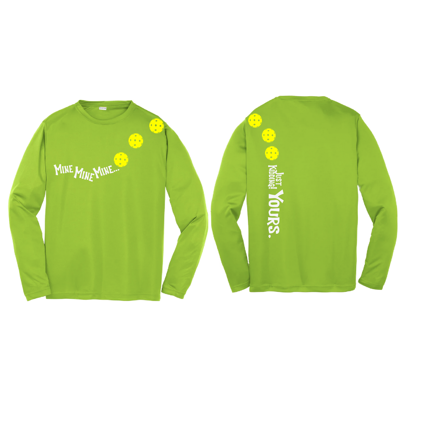 Mine JK Yours (Pickleballs Red White Yellow) | Youth Long Sleeve Pickleball Shirts | 100% Polyester