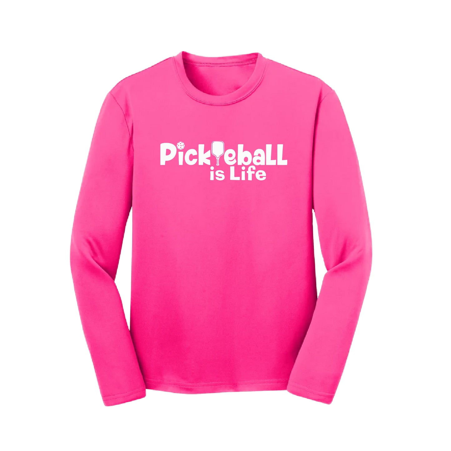 Pickleball is Life | Youth Long Sleeve Athletic Pickleball Shirt | 100% Polyester