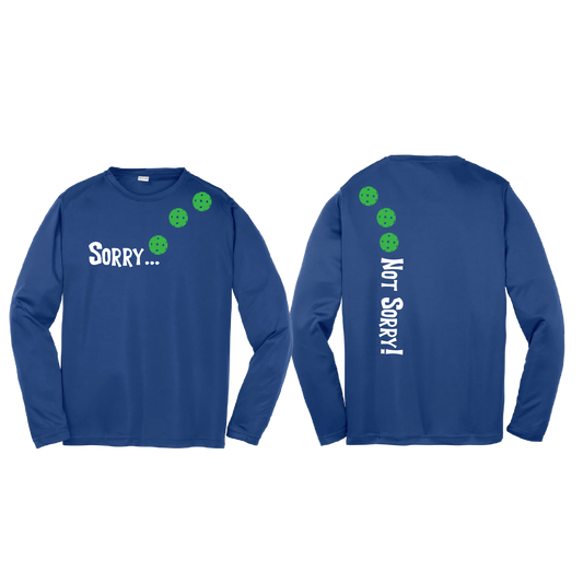 Sorry Not Sorry (Pickleballs Cyan Green Orange) | Youth Long Sleeve Pickleball Shirts | 100% Polyester