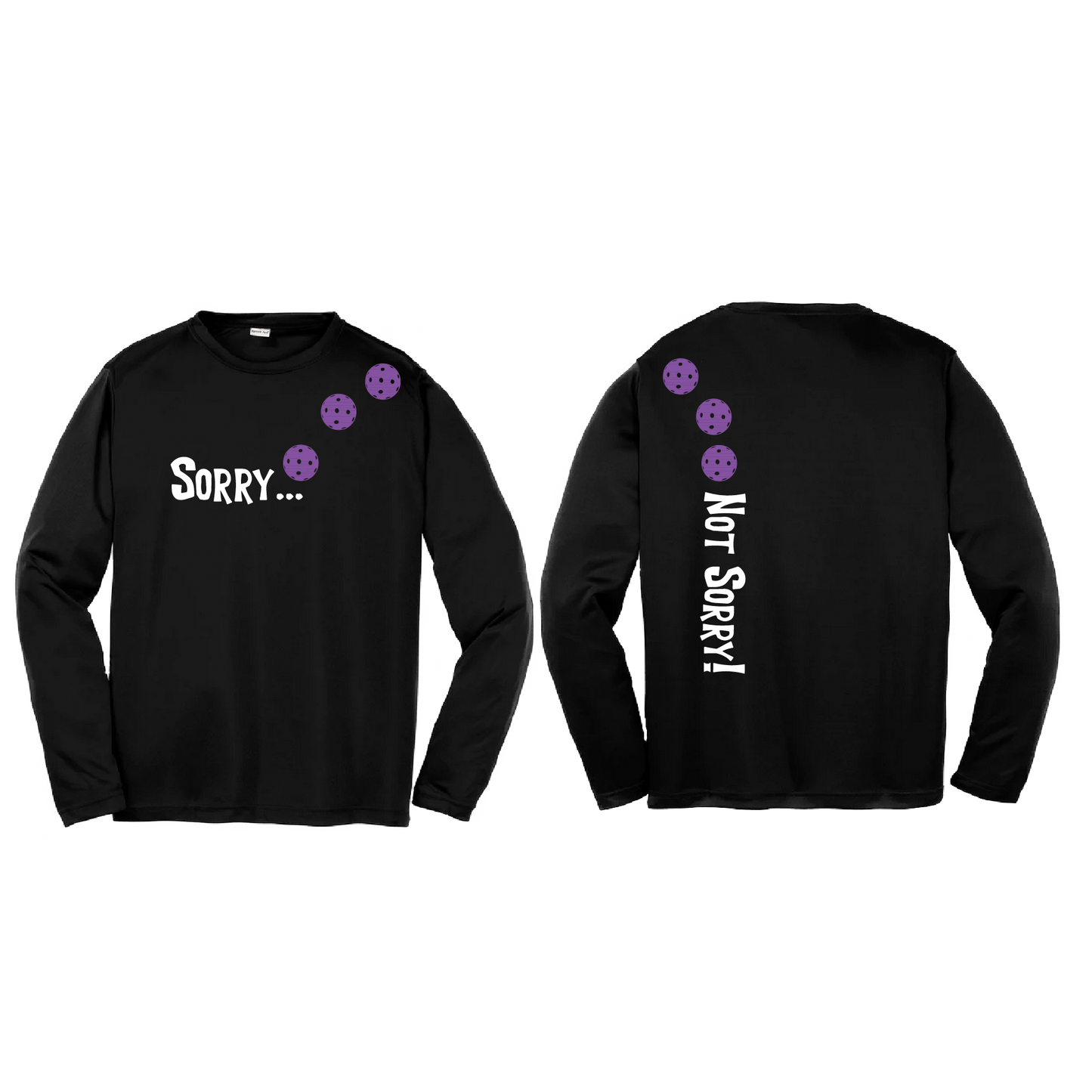 Sorry Not Sorry (Pickleballs Pink Purple Rainbow) | Youth Long Sleeve Pickleball Shirts | 100% Polyester