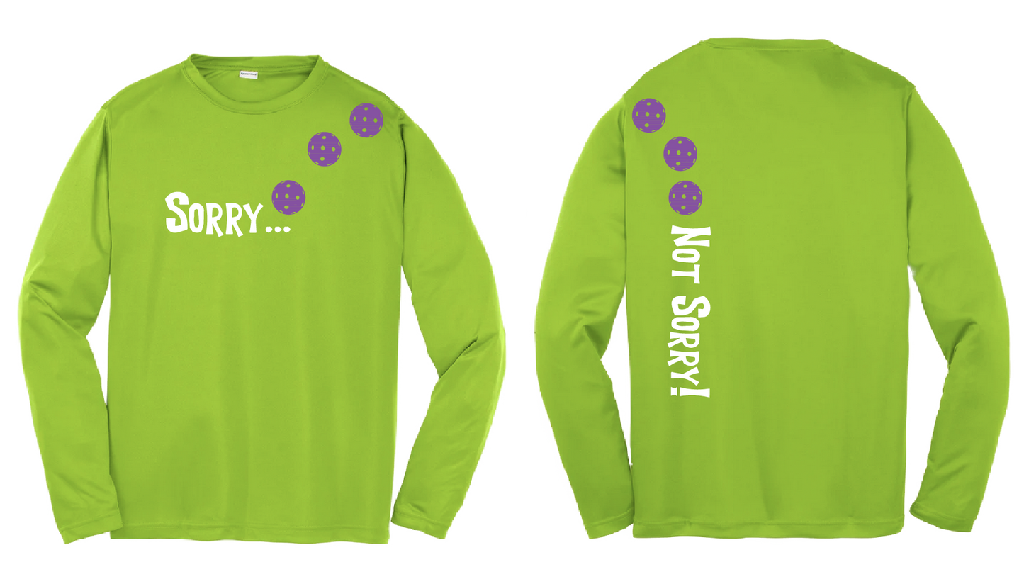 Sorry Not Sorry (Pickleballs Pink Purple Rainbow) | Youth Long Sleeve Pickleball Shirts | 100% Polyester