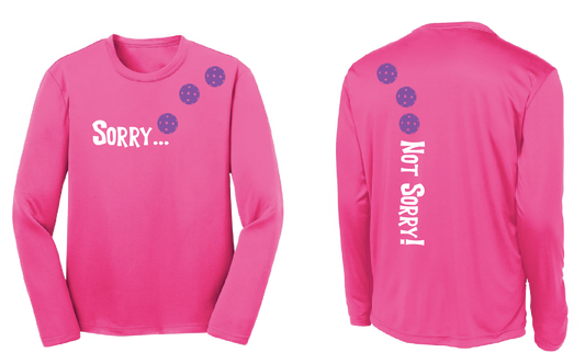 Sorry Not Sorry (Pickleballs Pink Purple Rainbow) | Youth Long Sleeve Pickleball Shirts | 100% Polyester