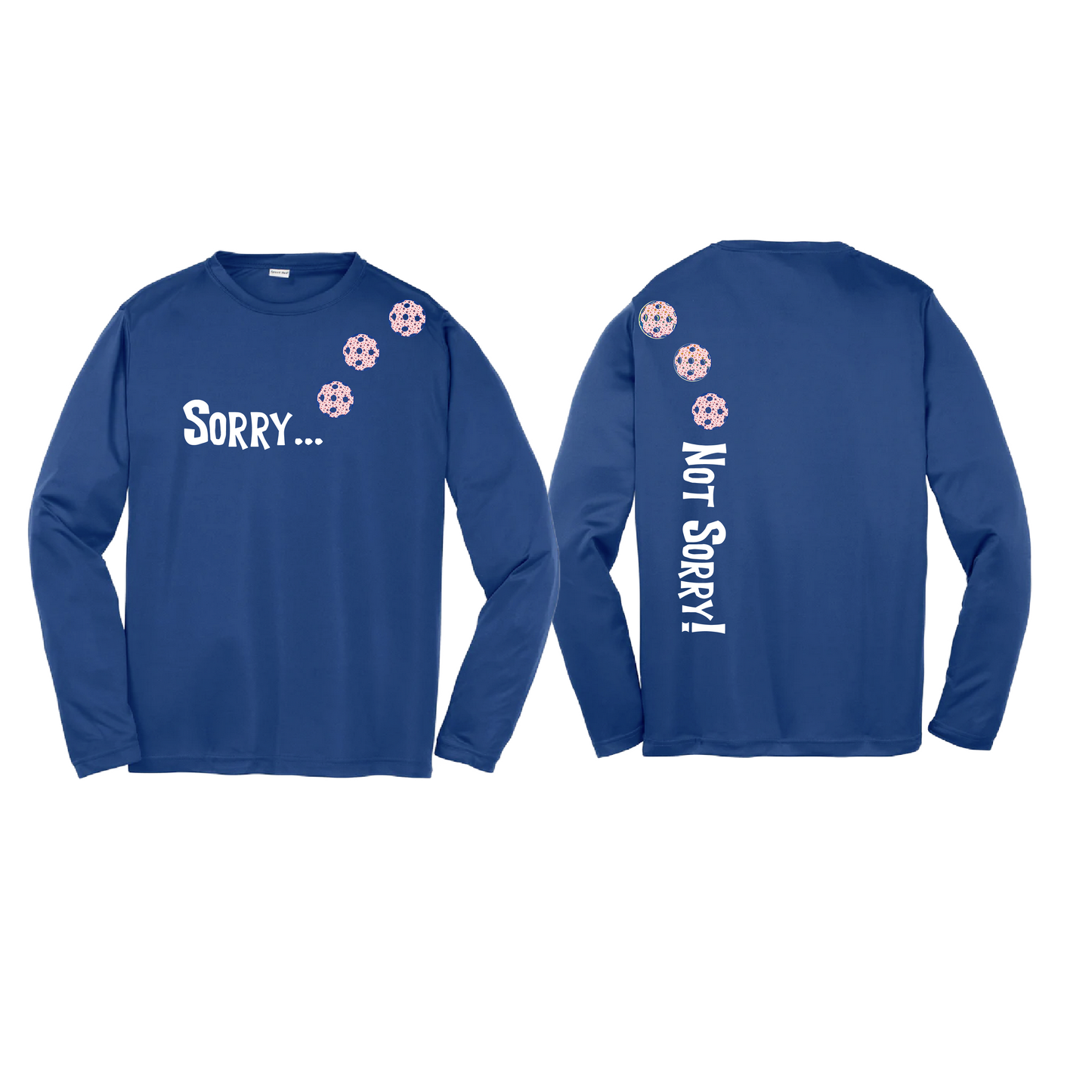 Sorry Not Sorry (Patriotic Star Pickleball) | Youth Long Sleeve Athletic Pickleball Shirt | 100% Polyester