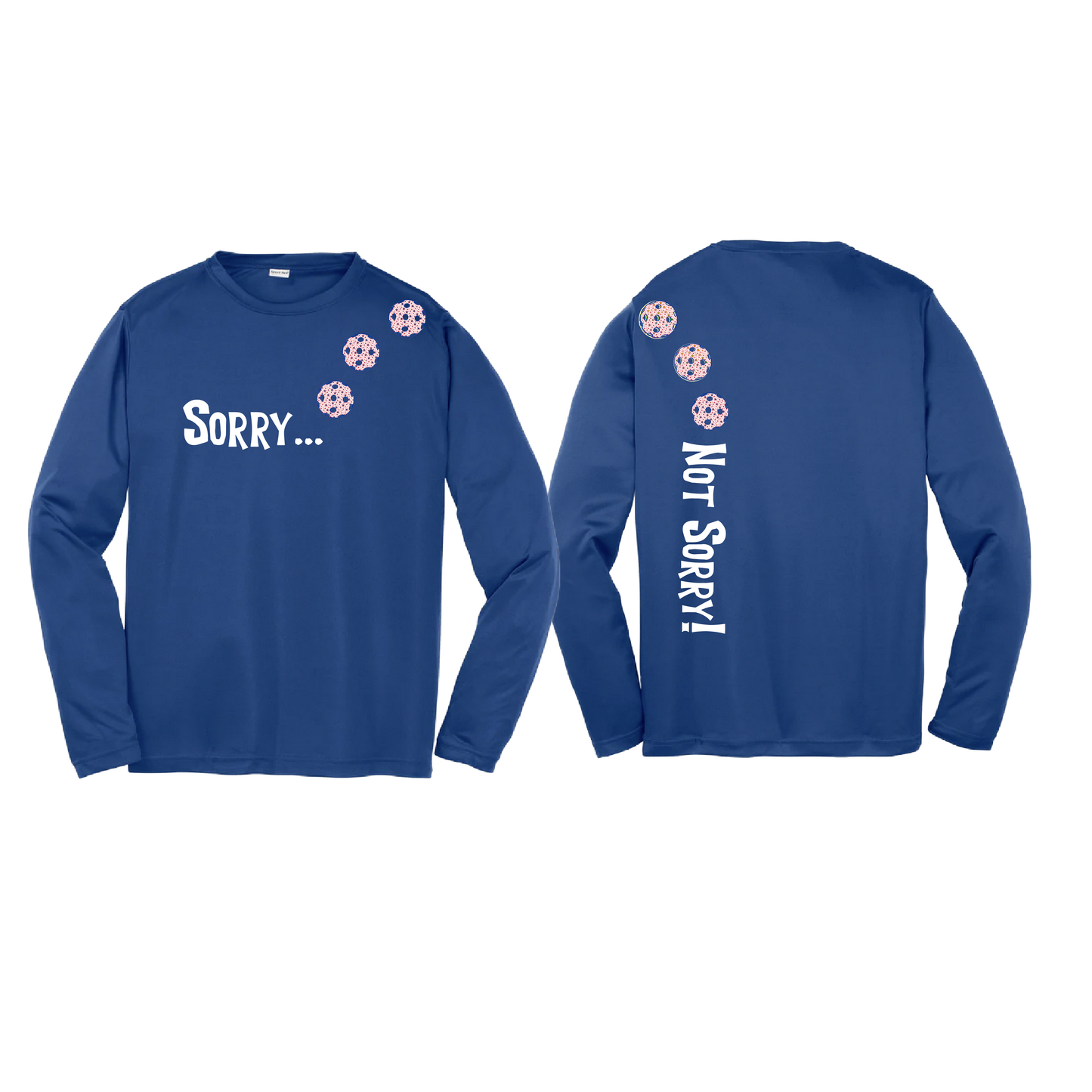 Sorry Not Sorry (Pickleballs With Stars) | Youth Long Sleeve Pickleball Shirts | 100% Polyester