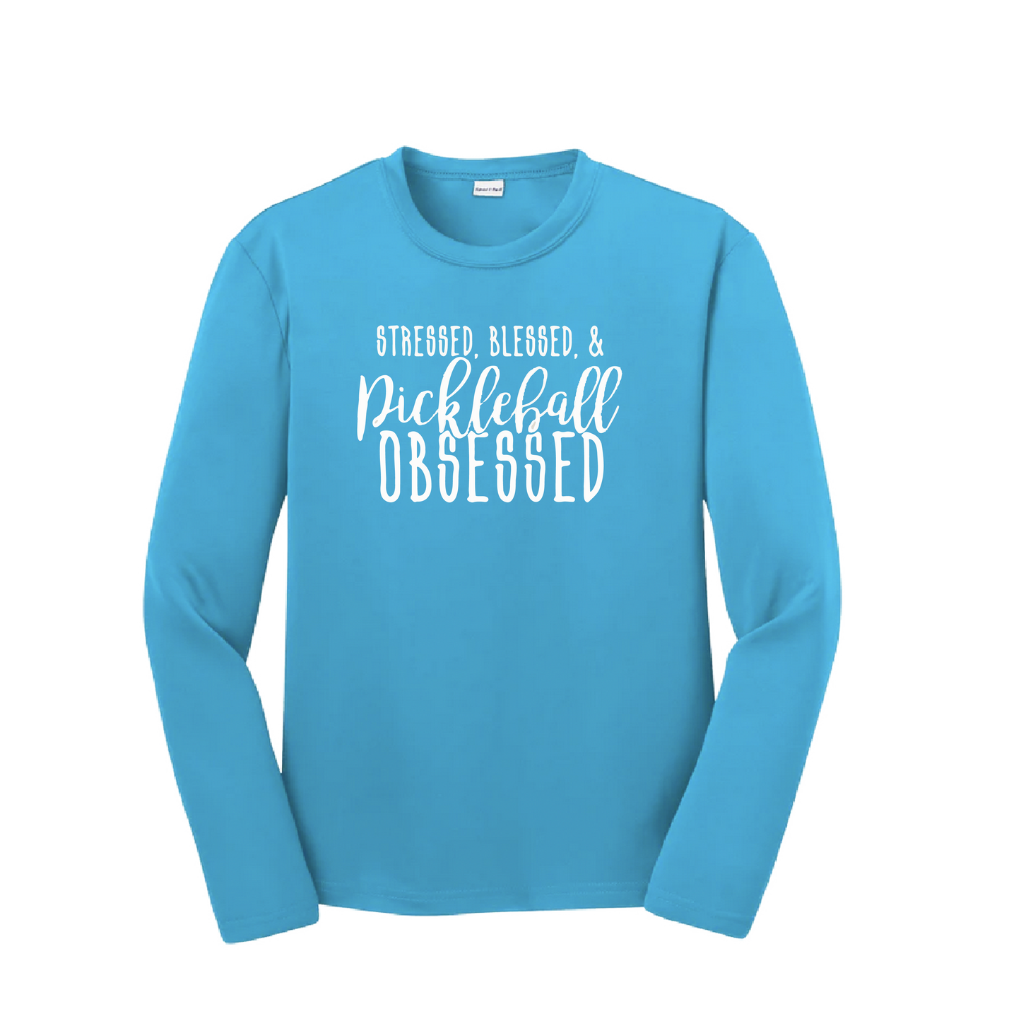 Stressed Blessed & Pickleball Obsessed | Youth Long Sleeve Pickleball Shirts | 100% Polyester