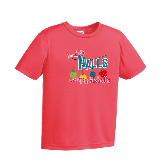 Deck the Halls with Pickleballs | Youth Short Sleeve Pickleball Shirts | 100% Polyester