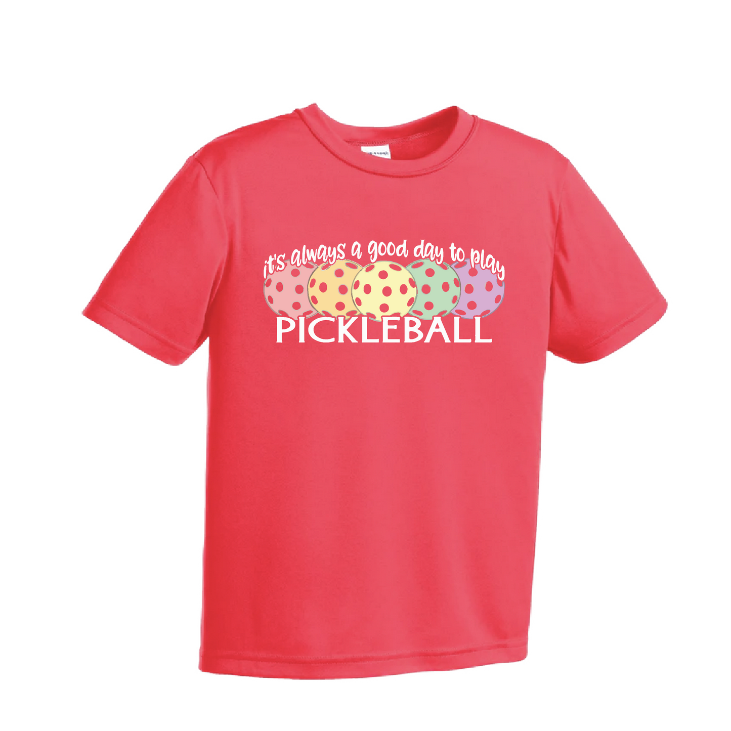 It's Always a Good Day to Play Pickleball | Youth Short Sleeve Pickleball Shirts | 100% Polyester