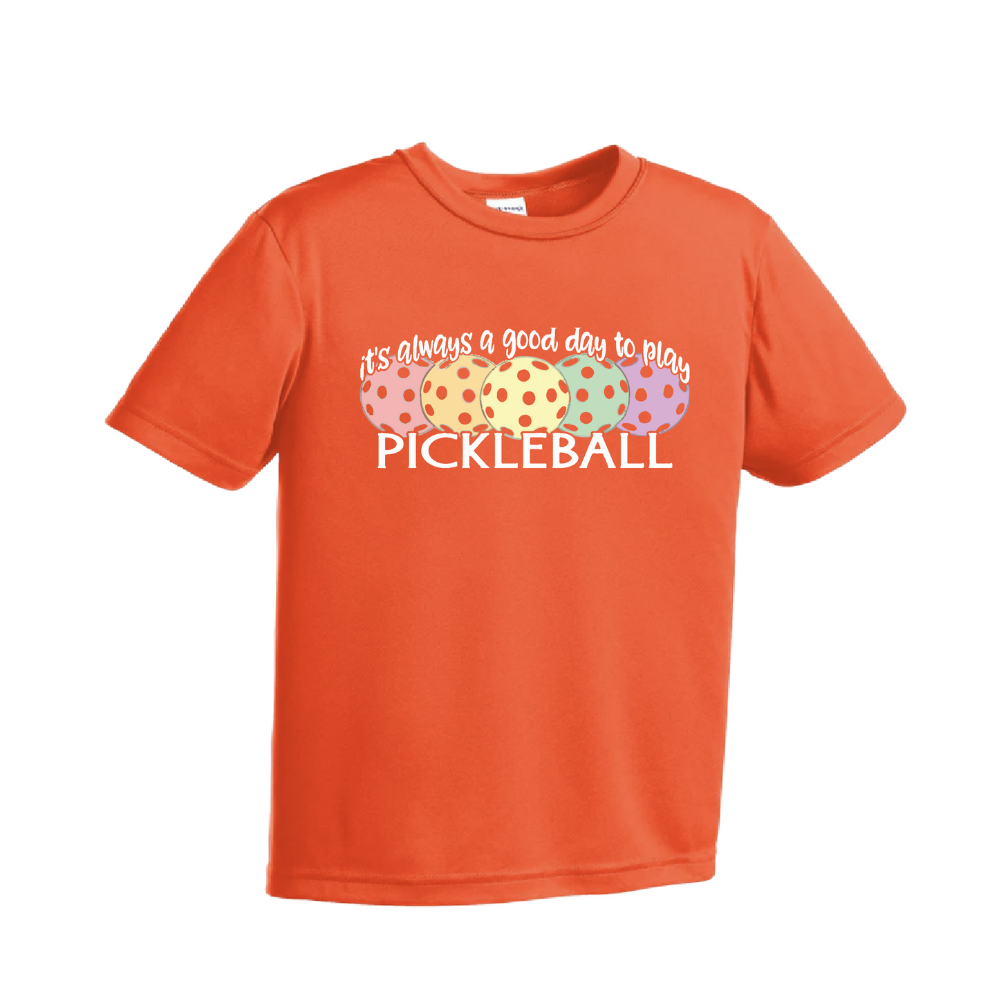 It's Always a Good Day to Play Pickleball | Youth Short Sleeve Pickleball Shirts | 100% Polyester