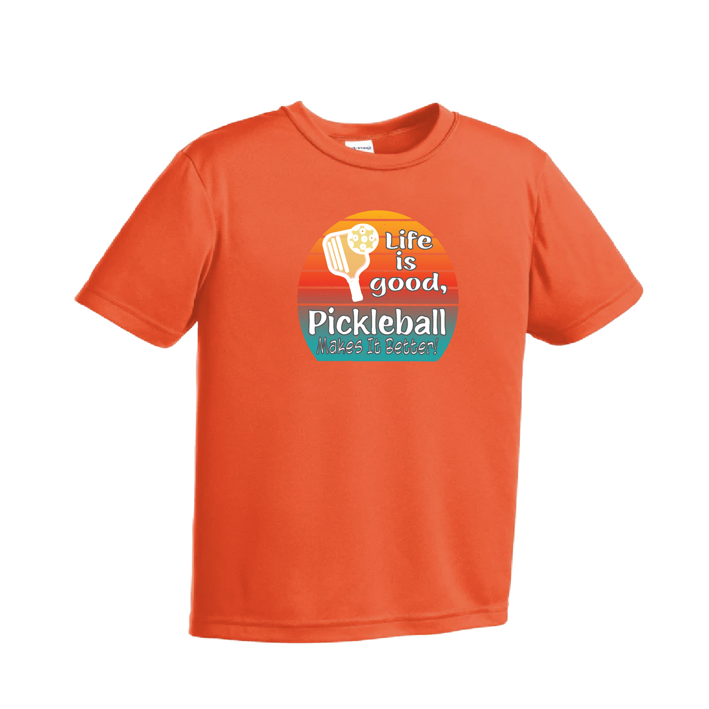 Life is Good Pickleball Makes it Better | Youth Short Sleeve Pickleball Shirts | 100% Polyester