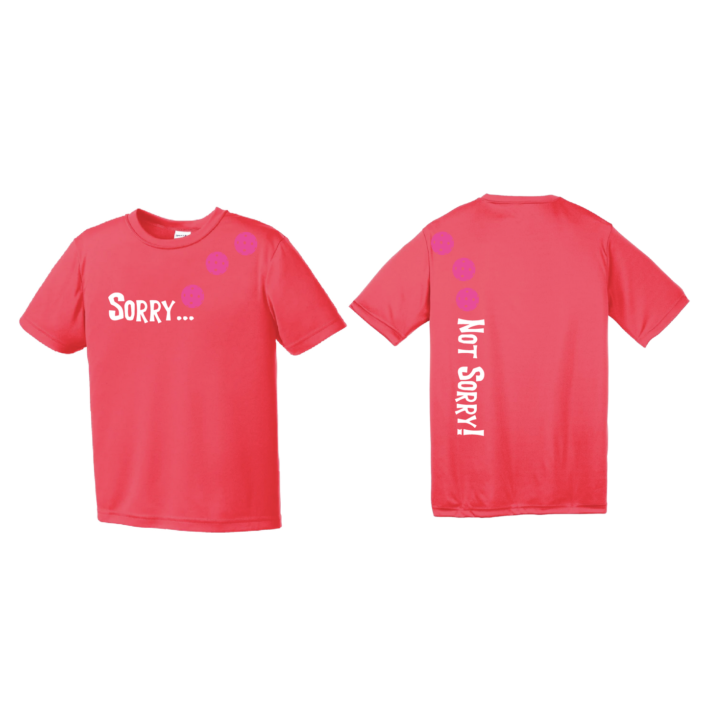 Sorry Not Sorry (Pickleballs Pink Purple Rainbow) | Youth Short Sleeve Pickleball Shirts | 100% Polyester