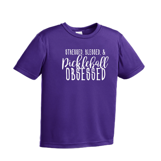 Stressed Blessed & Pickleball Obsessed | Youth Short Sleeve Pickleball Shirts | 100% Polyester