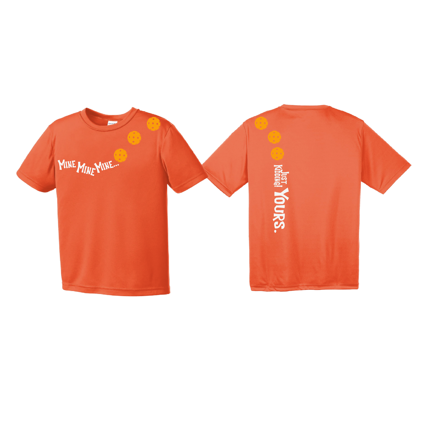 Mine Just Kidding Yours With Pickleballs (Cyan Red Orange) Customizable | Youth Short Sleeve Athletic Shirt | 100% Polyester