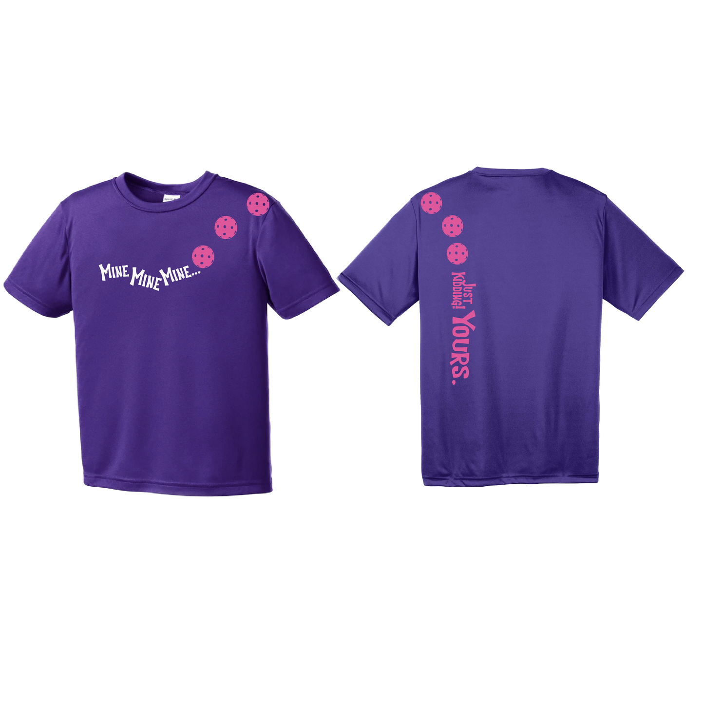 Mine Just Kidding Yours With Pickleballs (Purple Rainbow Pink) Customizable | Youth Short Sleeve Athletic Shirt | 100% Polyester