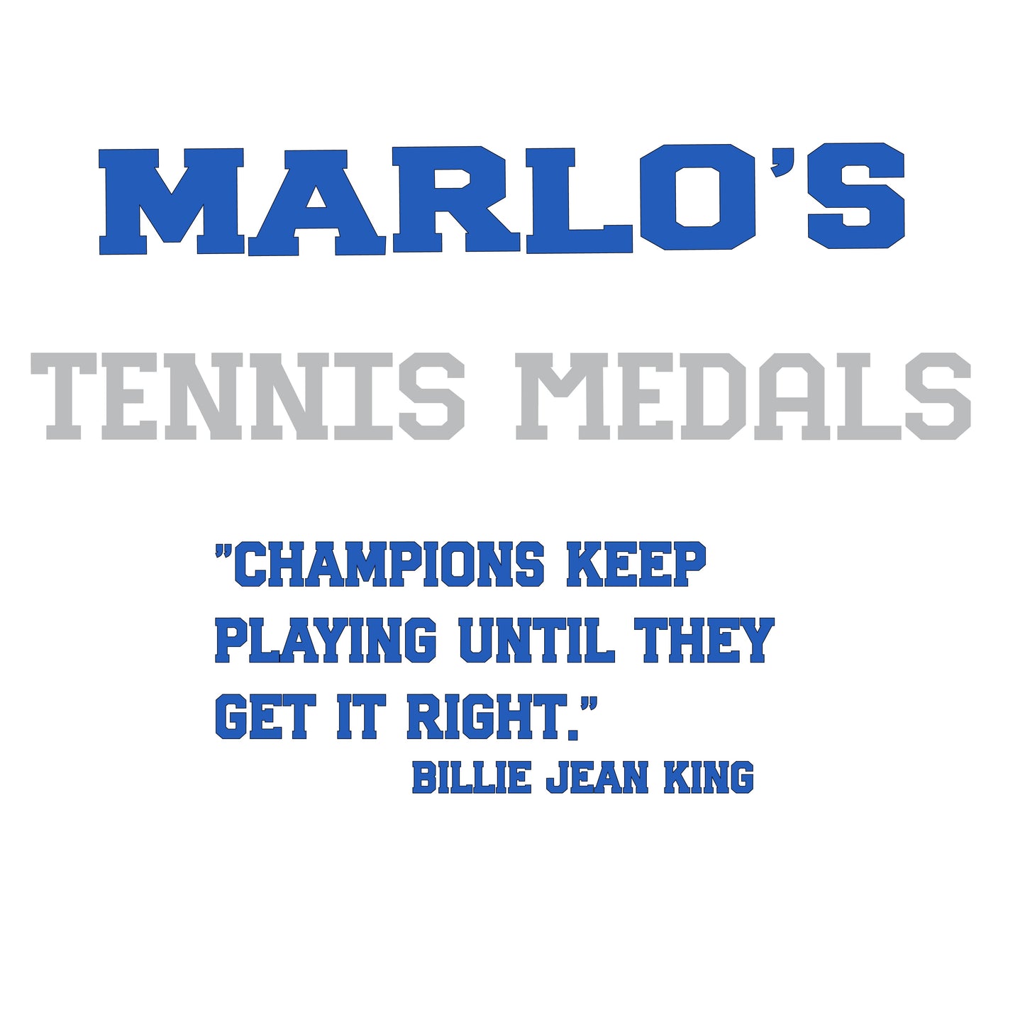 Custom Tennis "Champions Keep Playing Until They Get It Right" Trophy Display Rack | Sports Tournament Award Hanger
