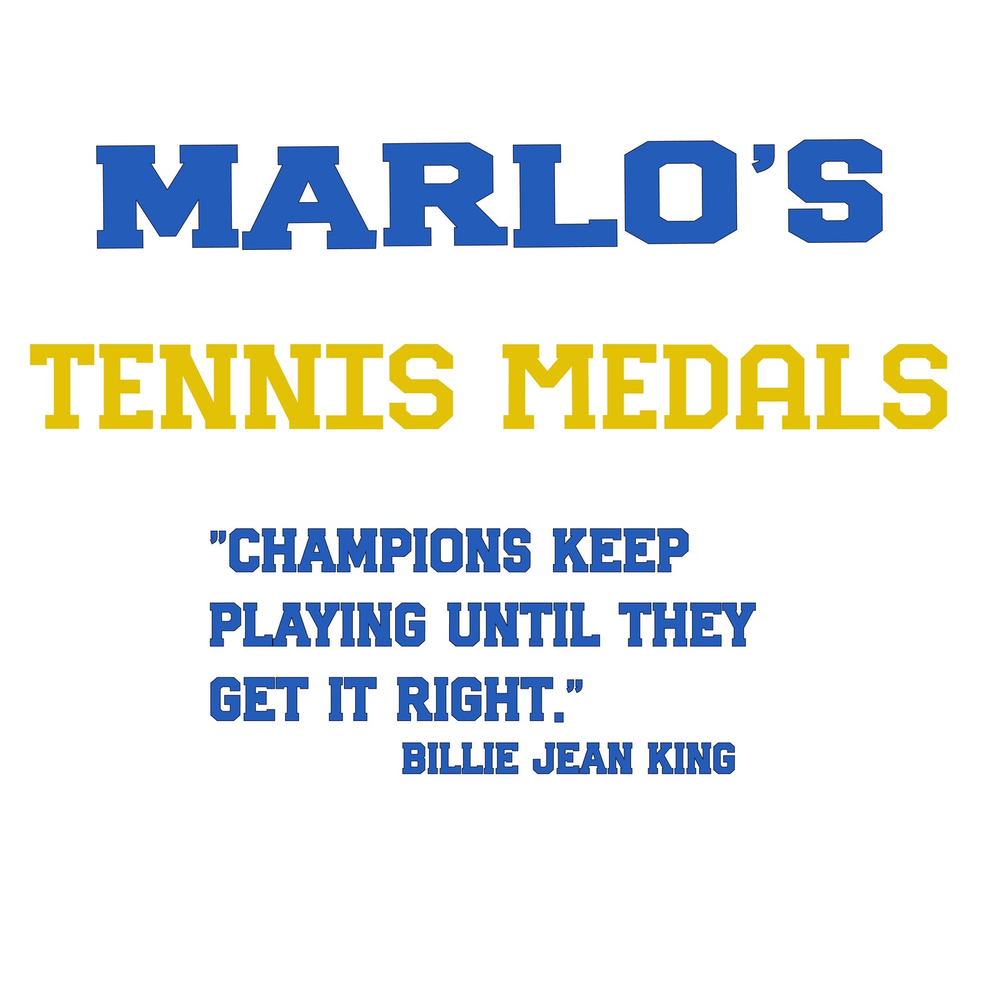 Custom Tennis "Champions Keep Playing Until They Get It Right" Trophy Display Rack | Sports Tournament Award Hanger