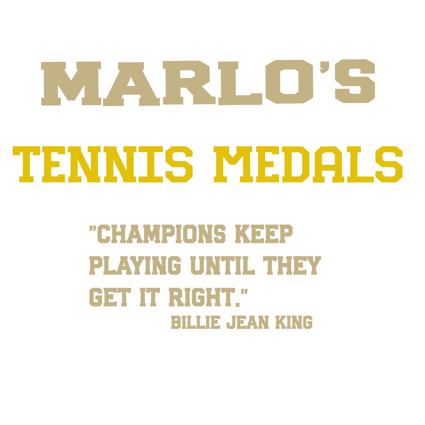 Custom Tennis "Champions Keep Playing Until They Get It Right" Trophy Display Rack | Sports Tournament Award Hanger