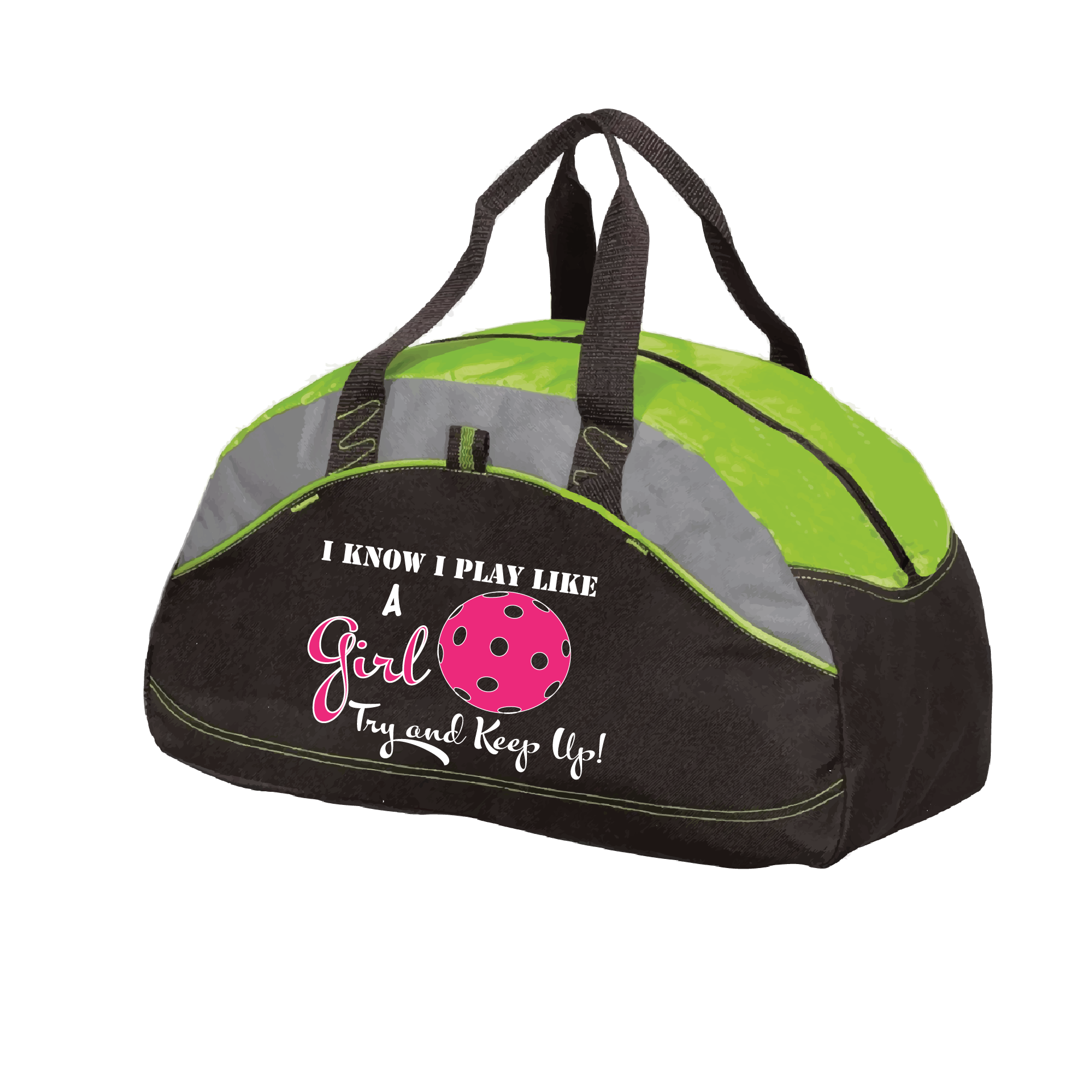 Pickleball Bag Design: I know I Play Like a Girl, Try to Keep Up  Carry your gear in comfort and style. This fun pickleball duffel bag is the perfect accessory for all pickleball players needing to keep their gear in one place. This medium sized duffel tote is ideal for all your pickleball activities. The large center compartment allows for plenty of space and the mesh end pocket is perfect for holding a water bottle. 