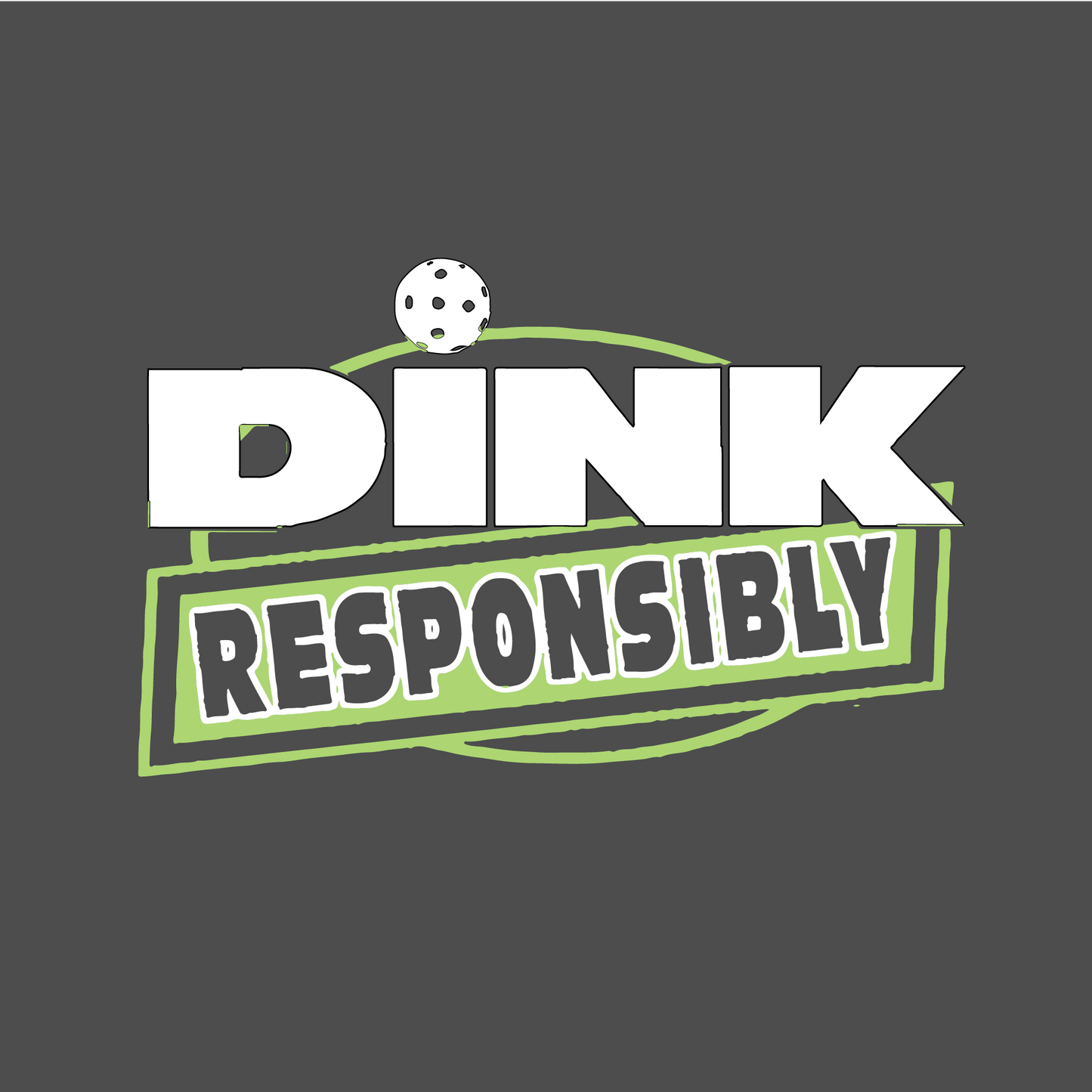 Dink Responsibly Pickleball | Youth Long Sleeve Athletic Shirt | 100% Polyester