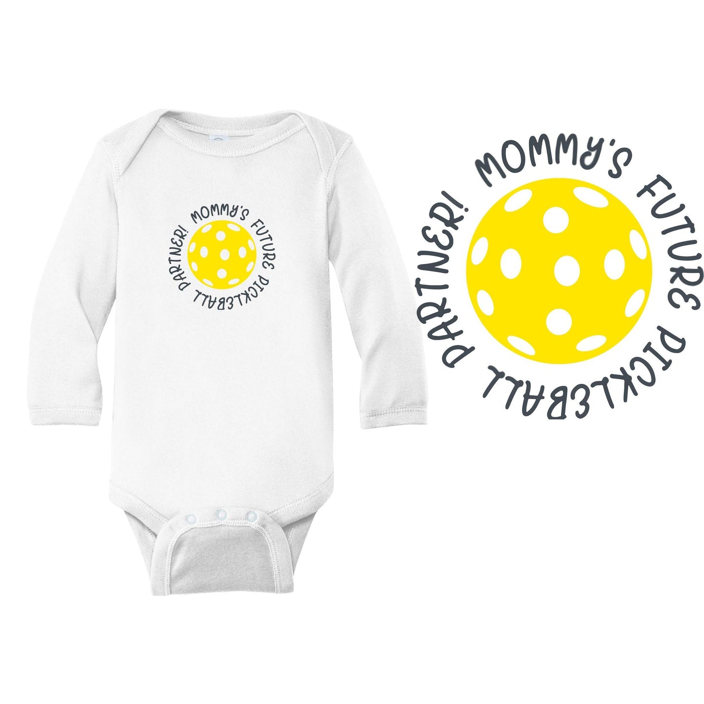 Future Mommy Or Daddy Pickleball Partner | Infant Long Sleeve Onesie | 100% Cotton