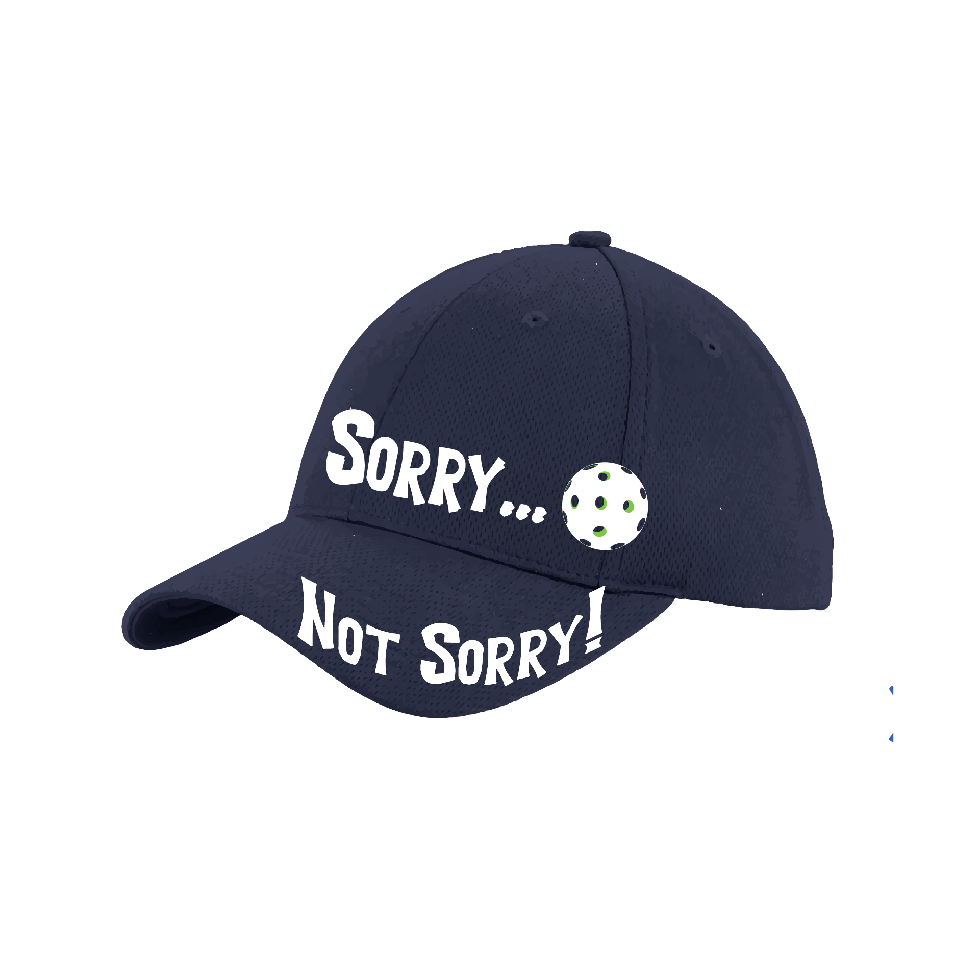 Pickleball Hat Design: Sorry...Not Sorry with Customizable Ball Color  This fun pickleball hat is the perfect accessory for all pickleball players needing to keep their focus on the game and not the sun. The moisture-wicking material is made of 100% polyester with closed-hole flat back mesh and PosiCharge Technology. The back closure is a hock and loop style made to adjust to every adult.