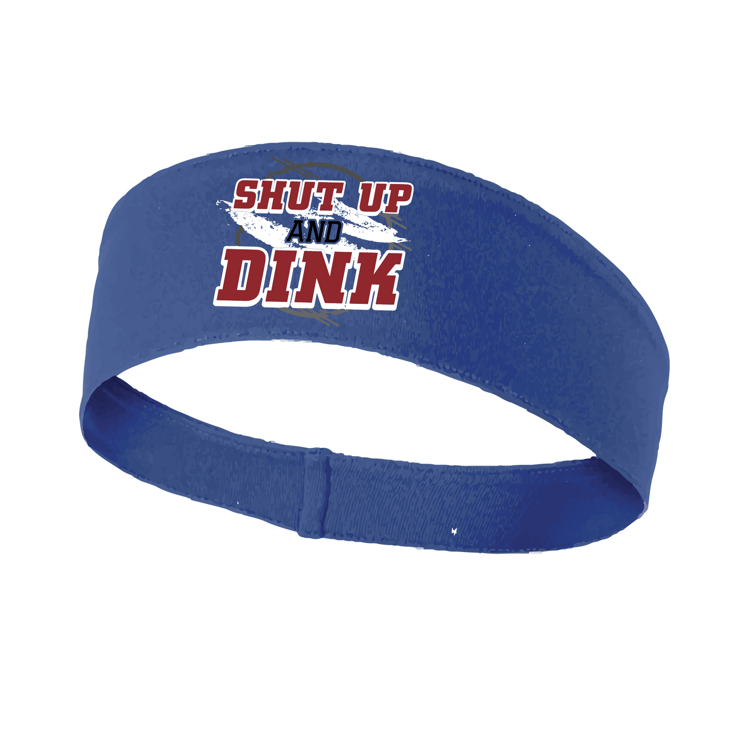 Pickleball Headband Design: Shut Up and Dink  This fun, pickleball designed, moisture-wicking headband narrows in the back to fit more securely. Single-needle top-stitched edging. These headbands come in a variety of colors. Truly shows your love for the sport of pickleball!!