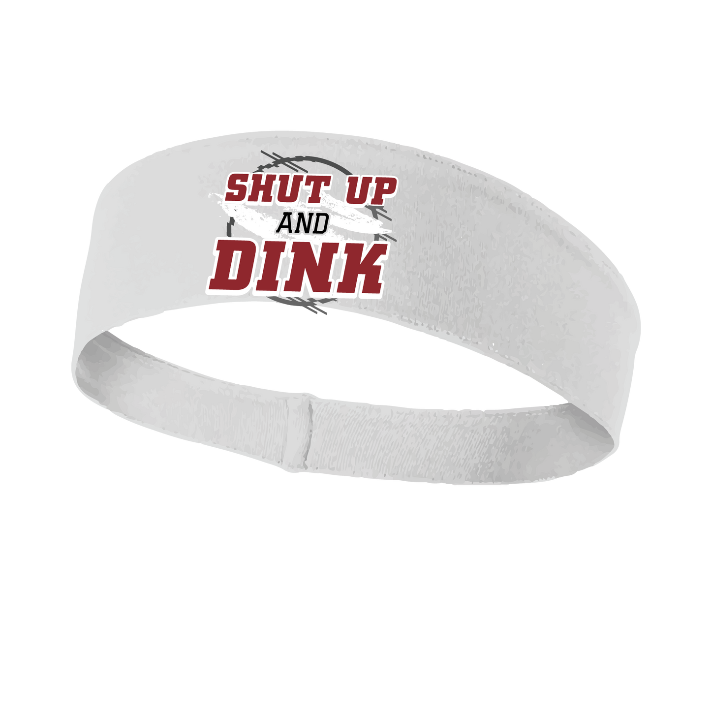 Pickleball Headband Design: Shut Up and Dink  This fun, pickleball designed, moisture-wicking headband narrows in the back to fit more securely. Single-needle top-stitched edging. These headbands come in a variety of colors. Truly shows your love for the sport of pickleball!!