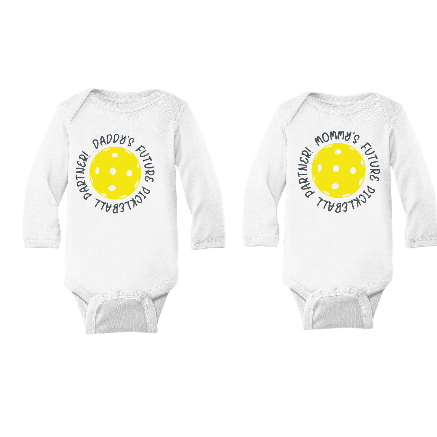 Future Mommy Or Daddy Pickleball Partner | Infant Long Sleeve Onesie | 100% Cotton