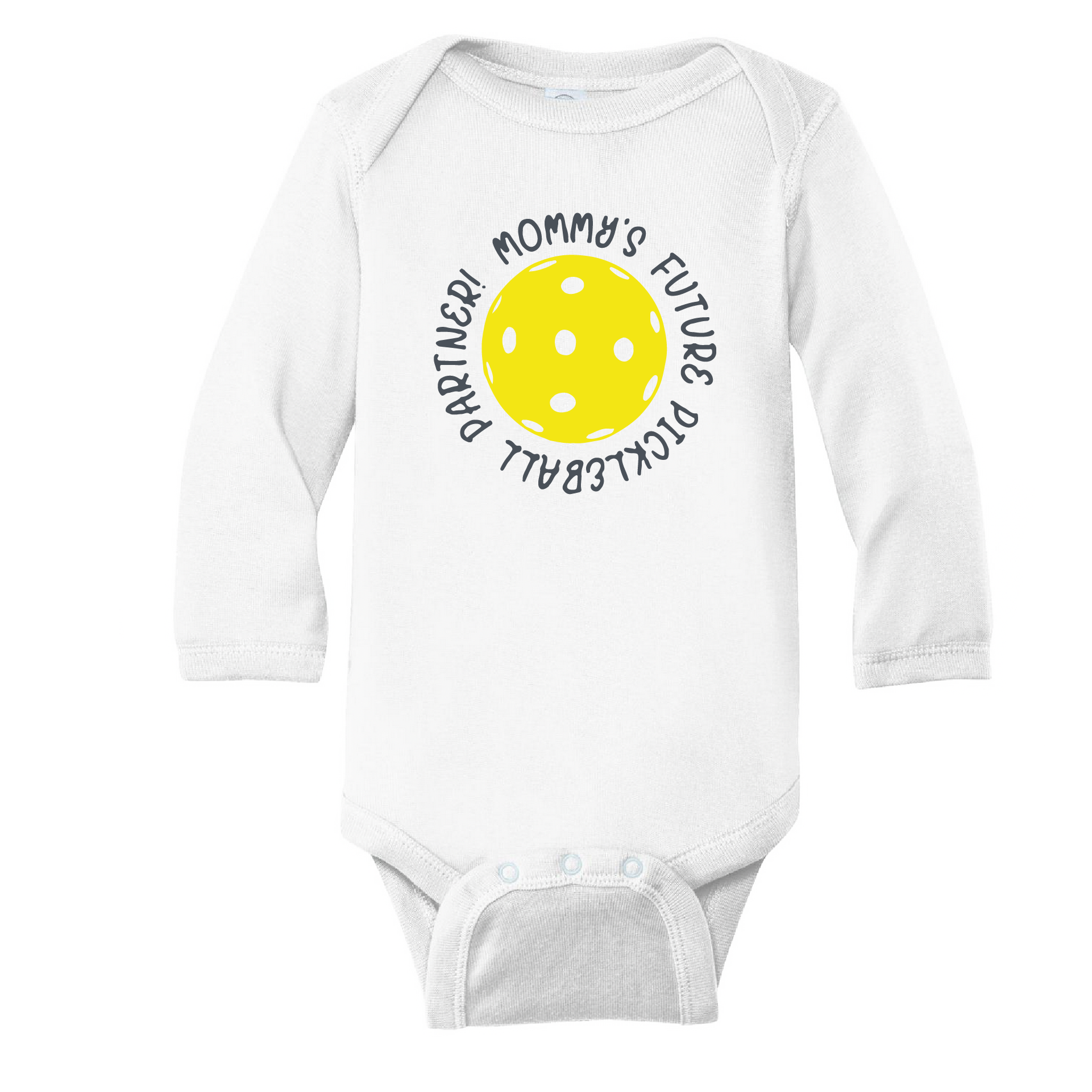 Design: Mommy's  of Daddy's Future Pickleball Partner  Each order gets you one outfit.  It’s a family affair!  Show your love with these cute “Onesies” designed for the pickleball addict’s newest addition to the family. These unique designs are sure to please the fussiest of babies, parents and grandparents. Makes a perfect shower gift, birthday gift or just because gift.