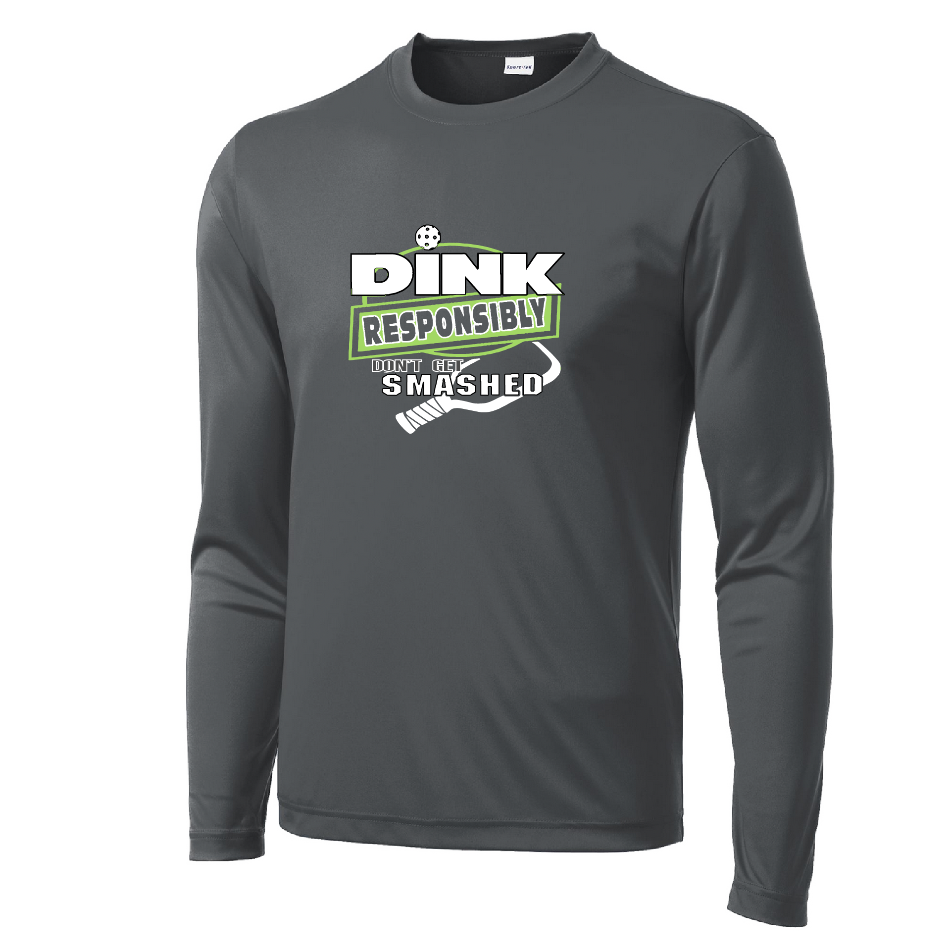 Pickleball Design: Dink Responsibly - Don't Get Smashed  Men's Style: Long Sleeve  Shirts are lightweight, roomy and highly breathable. These moisture-wicking shirts are designed for athletic performance. They feature PosiCharge technology to lock in color and prevent logos from fading. Removable tag and set-in sleeves for comfort.