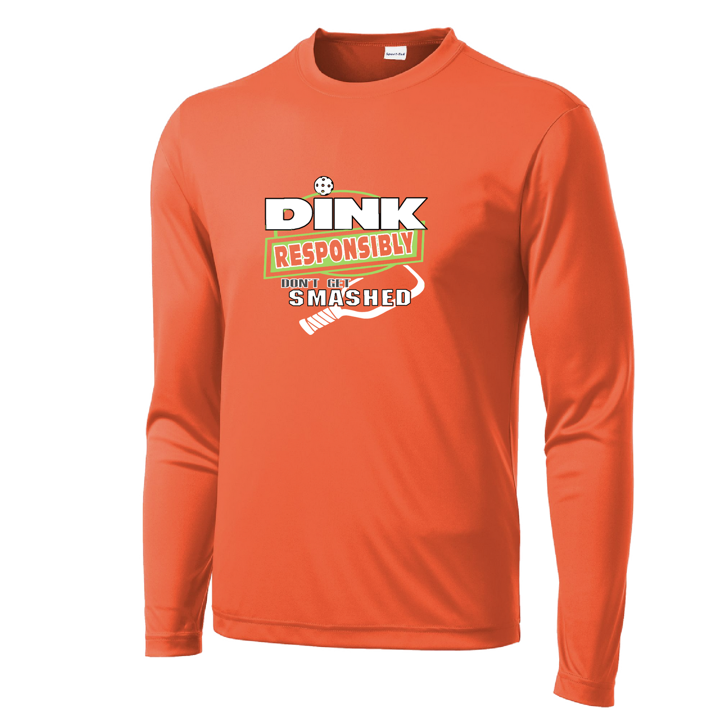 Pickleball Design: Dink Responsibly - Don't Get Smashed  Men's Style: Long Sleeve  Shirts are lightweight, roomy and highly breathable. These moisture-wicking shirts are designed for athletic performance. They feature PosiCharge technology to lock in color and prevent logos from fading. Removable tag and set-in sleeves for comfort.