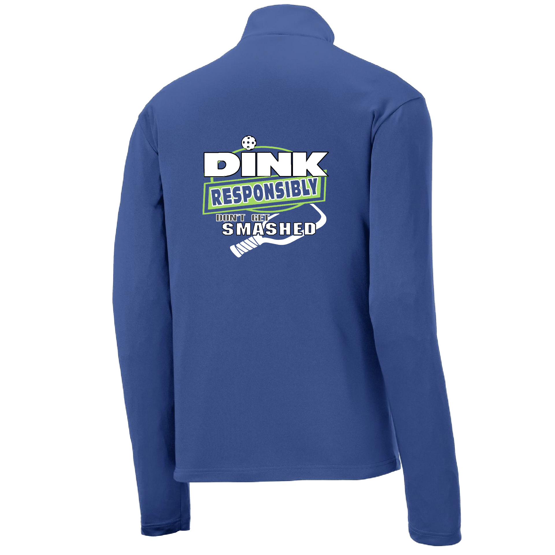 Pickleball Design: Dink Responsibly - Don't Get Smashed  Men's 1/4-Zip Pullover  Turn up the volume in this Men's shirt with its perfect mix of softness and attitude. Material is ultra-comfortable with moisture wicking properties and tri-blend softness. PosiCharge technology locks in color. Highly breathable and lightweight. Versatile enough for wearing year-round. 