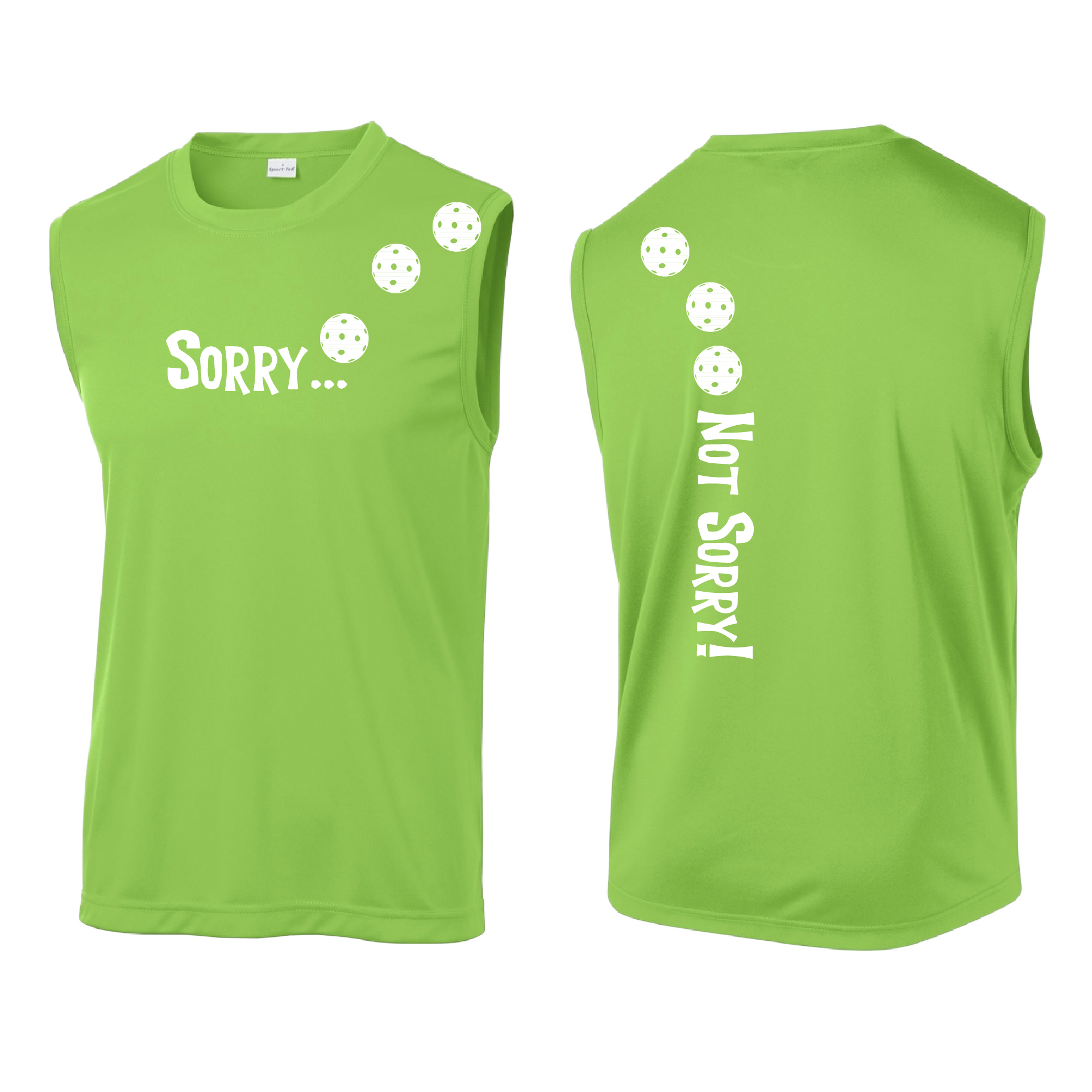 Design: Sorry...Not Sorry! with Customizable Ball Color - Choose: Yellow, White or Cyan.   Men's Styles: Sleeveless  Shirts are lightweight, roomy and highly breathable. These moisture-wicking shirts are designed for athletic performance. They feature PosiCharge technology to lock in color and prevent logos from fading. Removable tag and set-in sleeves for comfort.