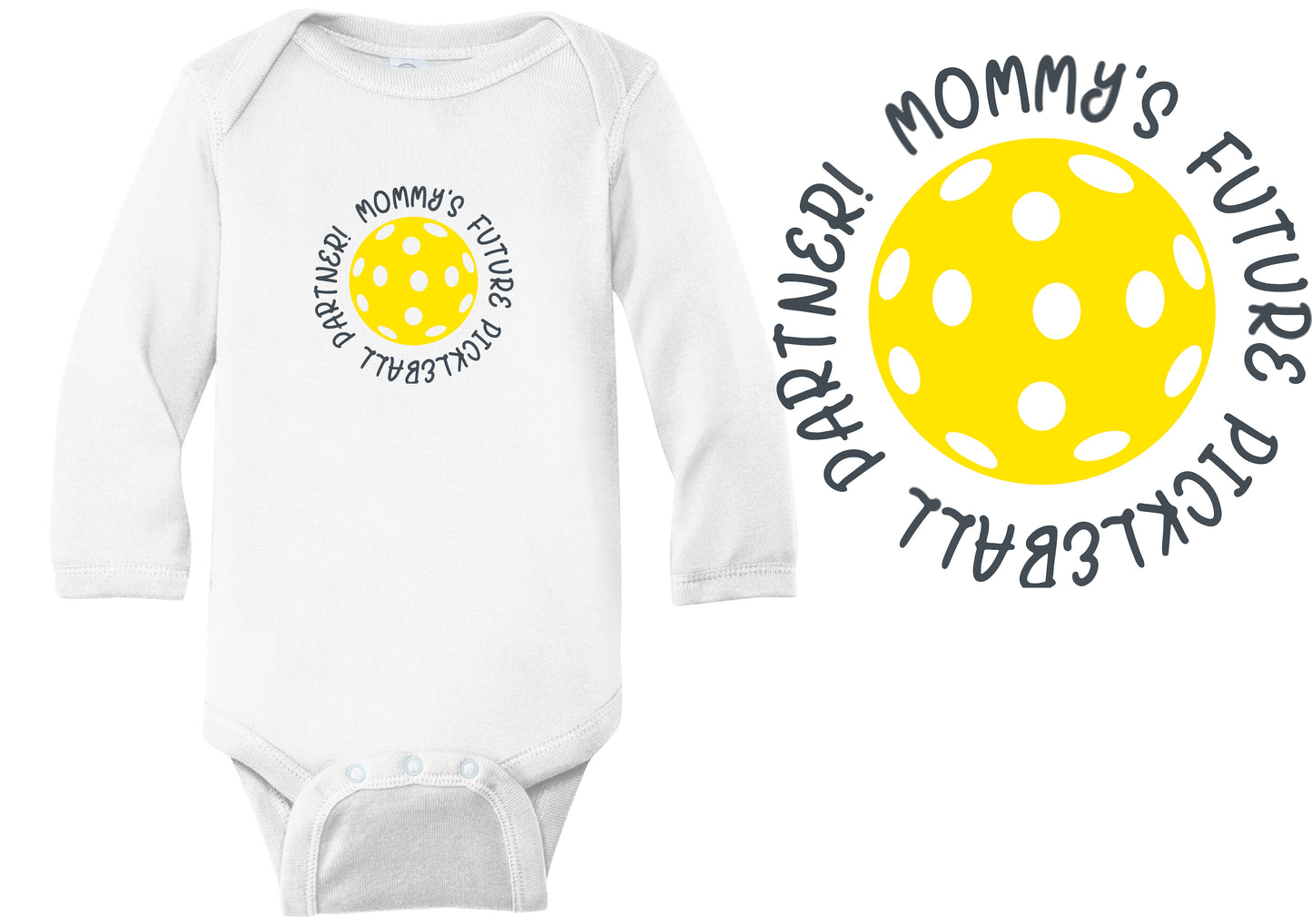 Future Mommy Or Daddy Pickleball Partner | Infant Long Sleeve Onesie | 100% Cotton