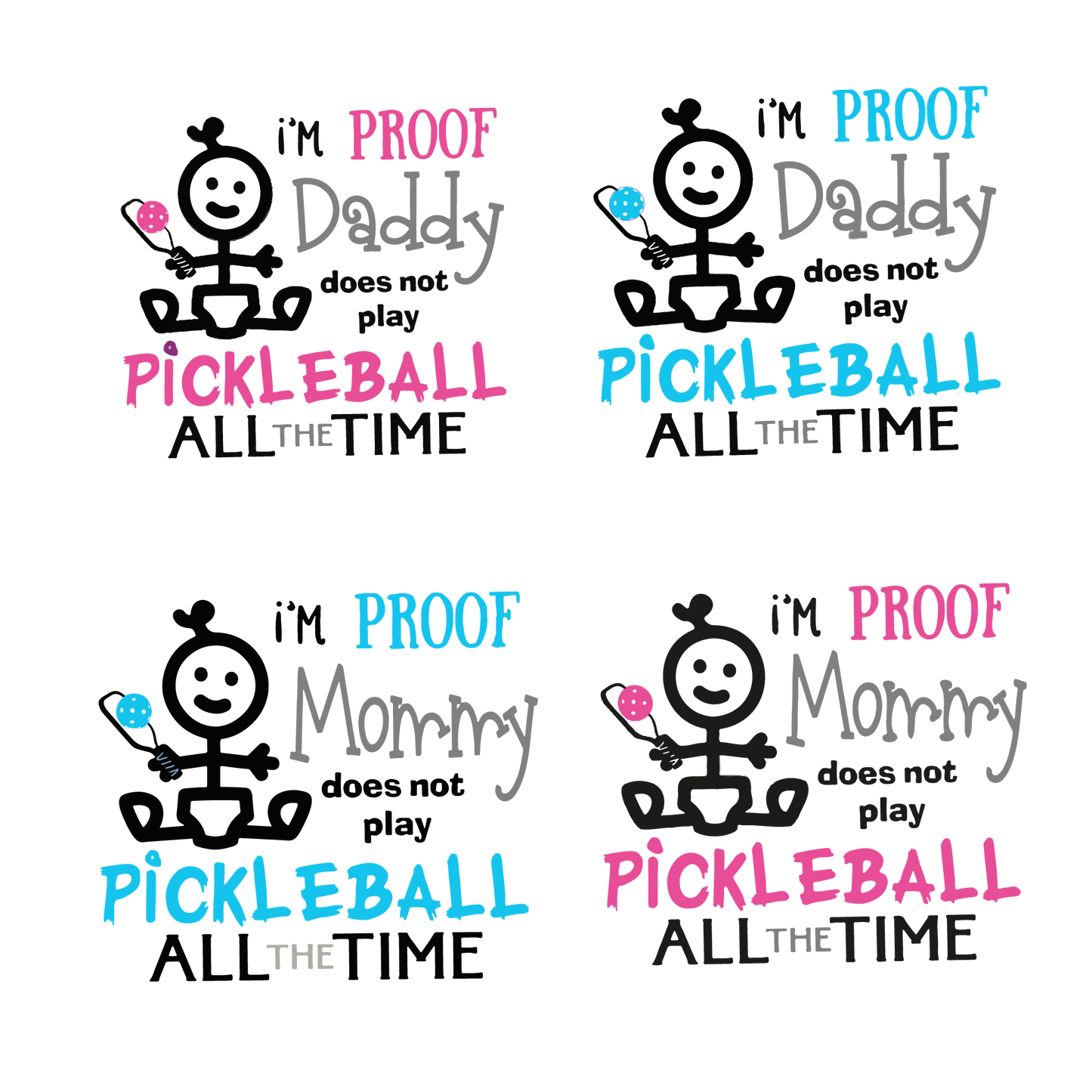 Proof That Daddy Does Not Play Pickleball All The Time | Infant Long Sleeve Onesie | 100% Cotton